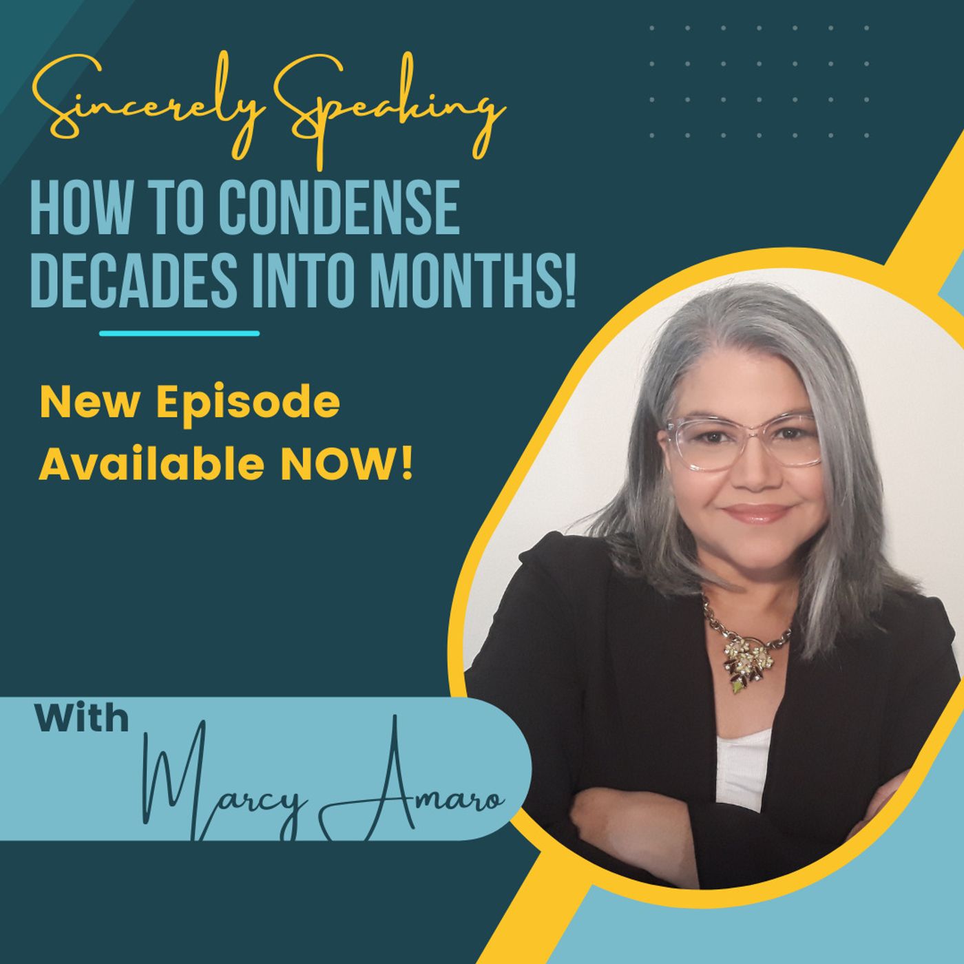 Sincerely Speaking with Marcy Amaro