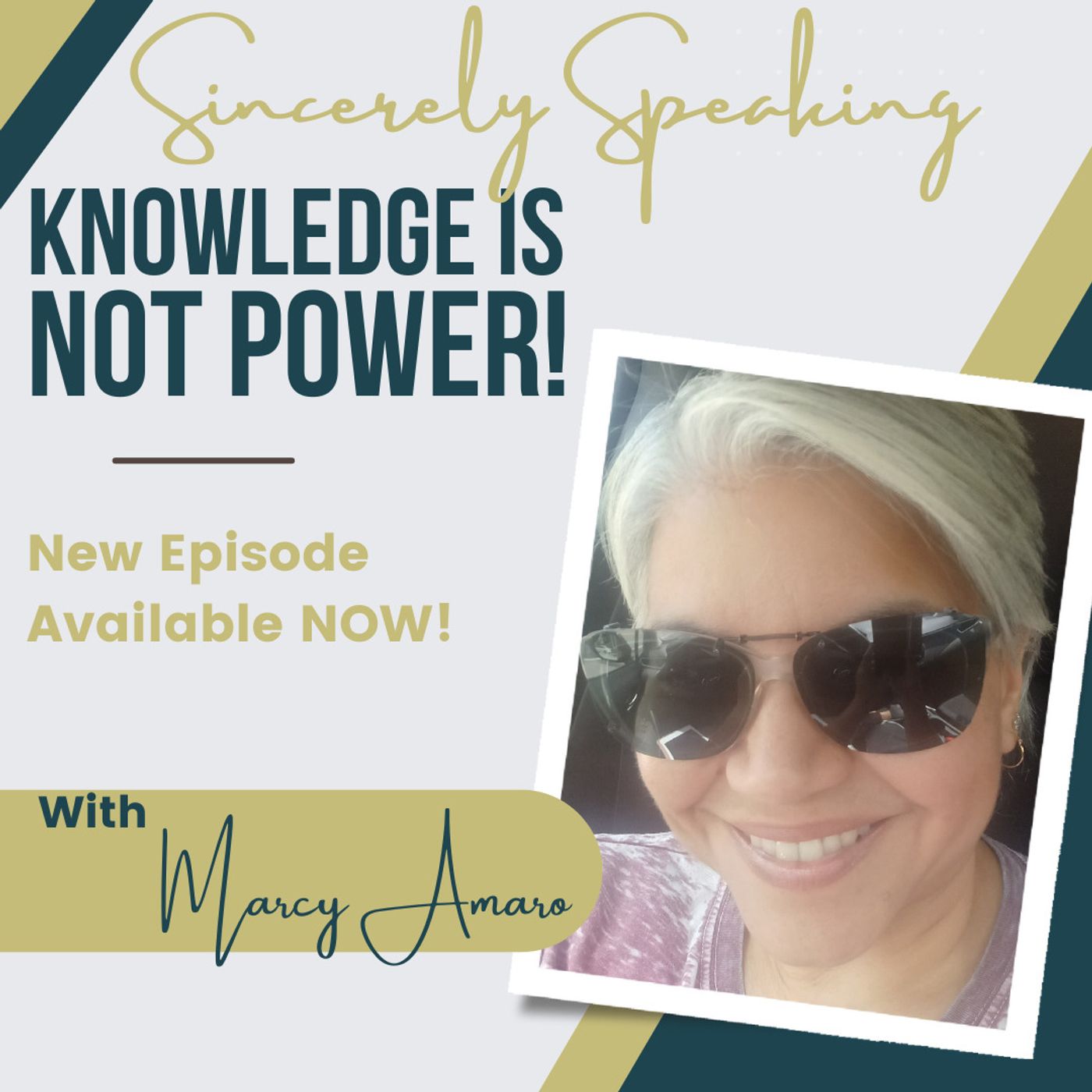 Sincerely Speaking with Marcy Amaro