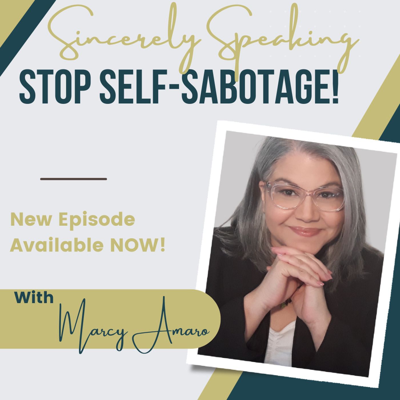 Sincerely Speaking with Marcy Amaro
