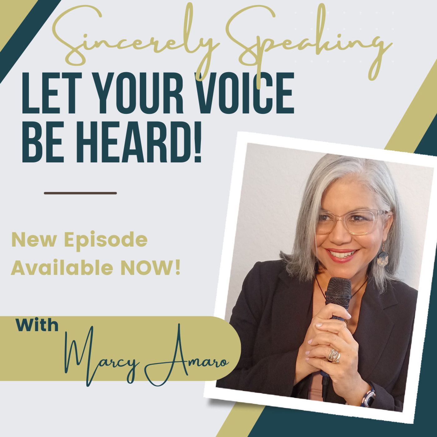 Sincerely Speaking with Marcy Amaro