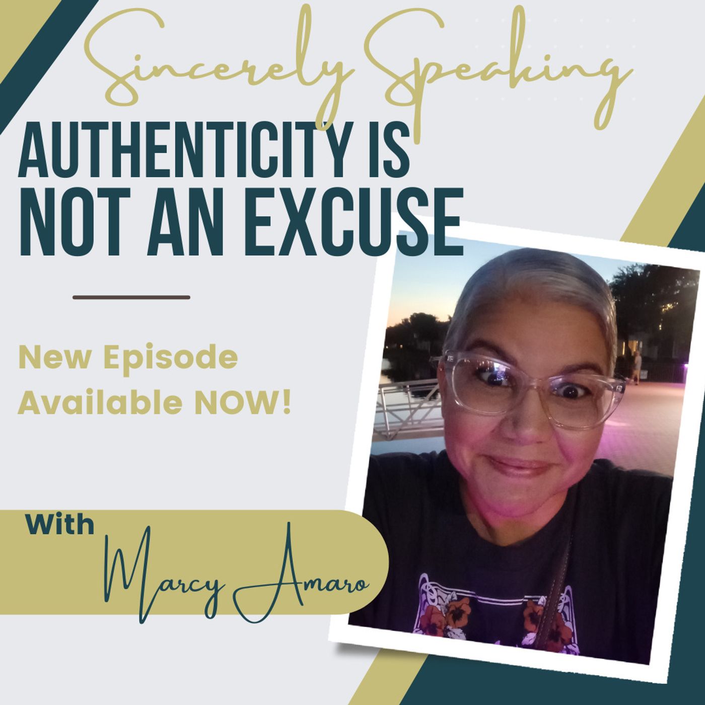 Sincerely Speaking with Marcy Amaro