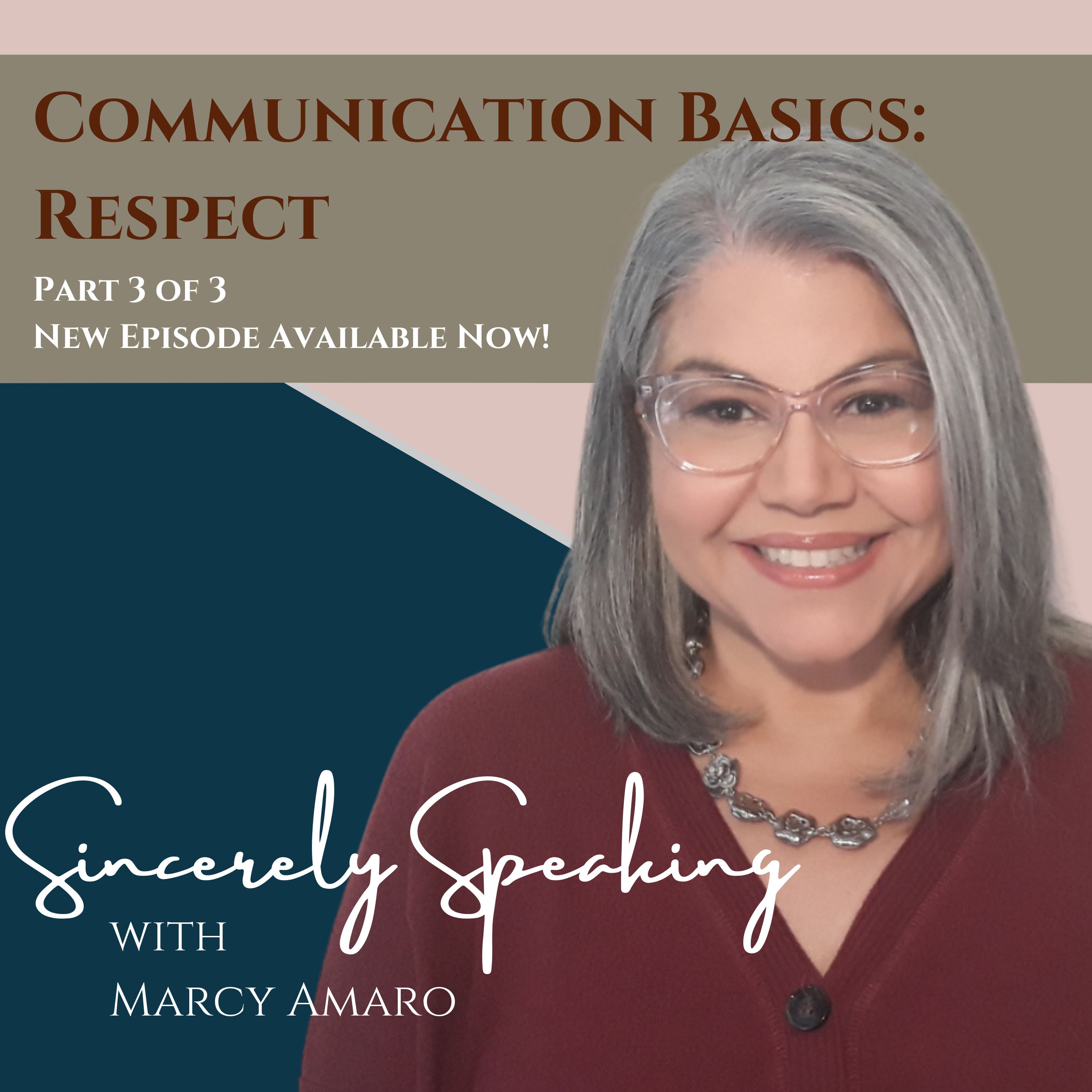 Sincerely Speaking with Marcy Amaro