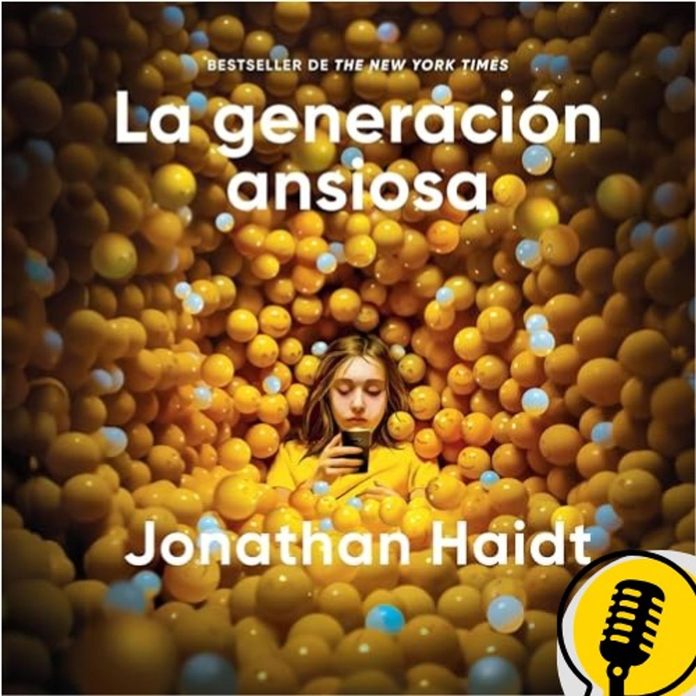 La generación ansiosa -  Jonathan Haidt - Parte 1