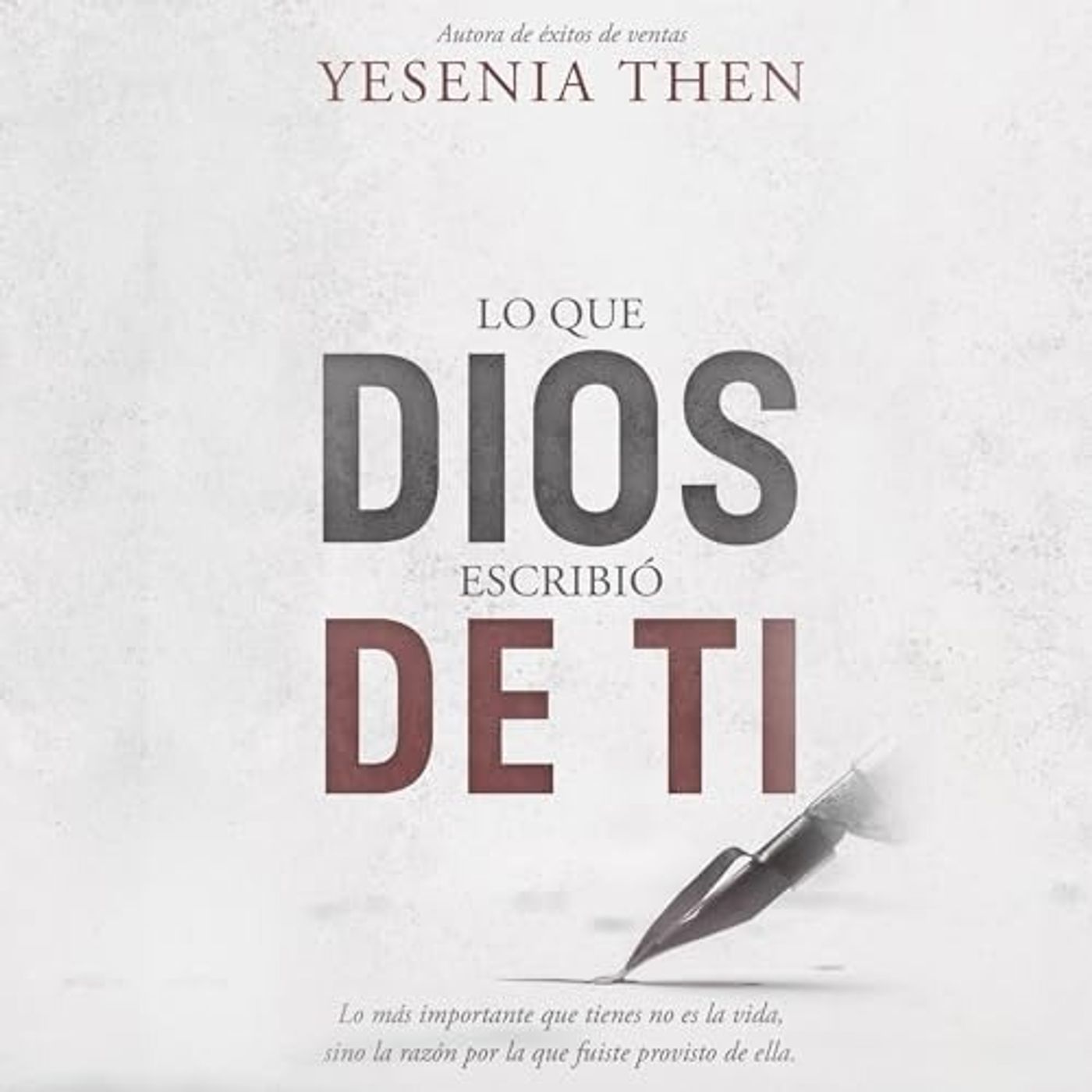 Lo que Dios escribió de ti - Yesenia Then
