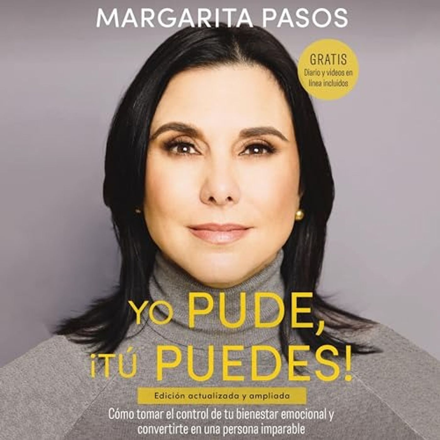 Yo Pude, ¡Tú Puedes! - Margarita Pasos Yo Pude, ¡Tú Puedes! - Margarita Pasos