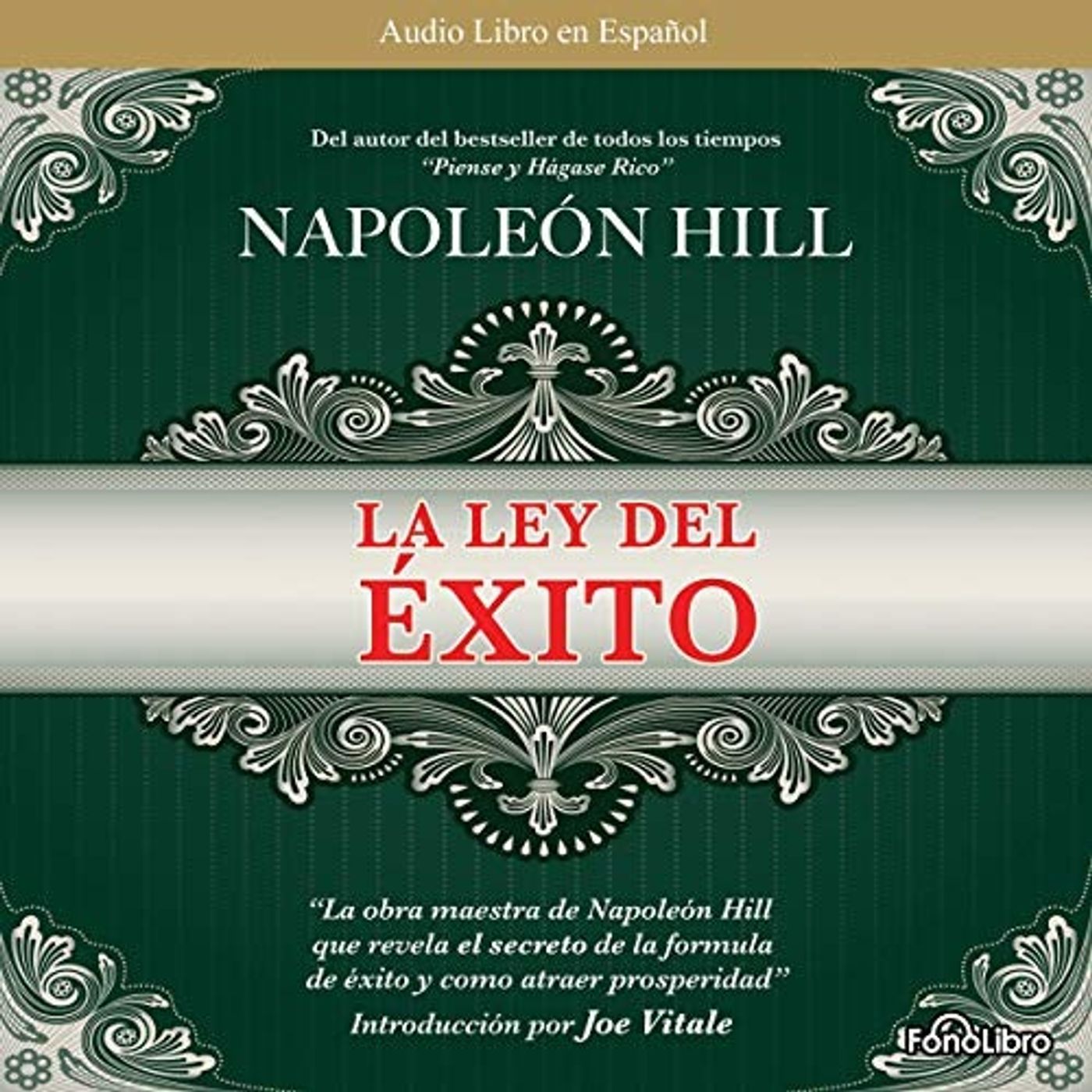 La Ley del Exito -  Napoleon Hill
