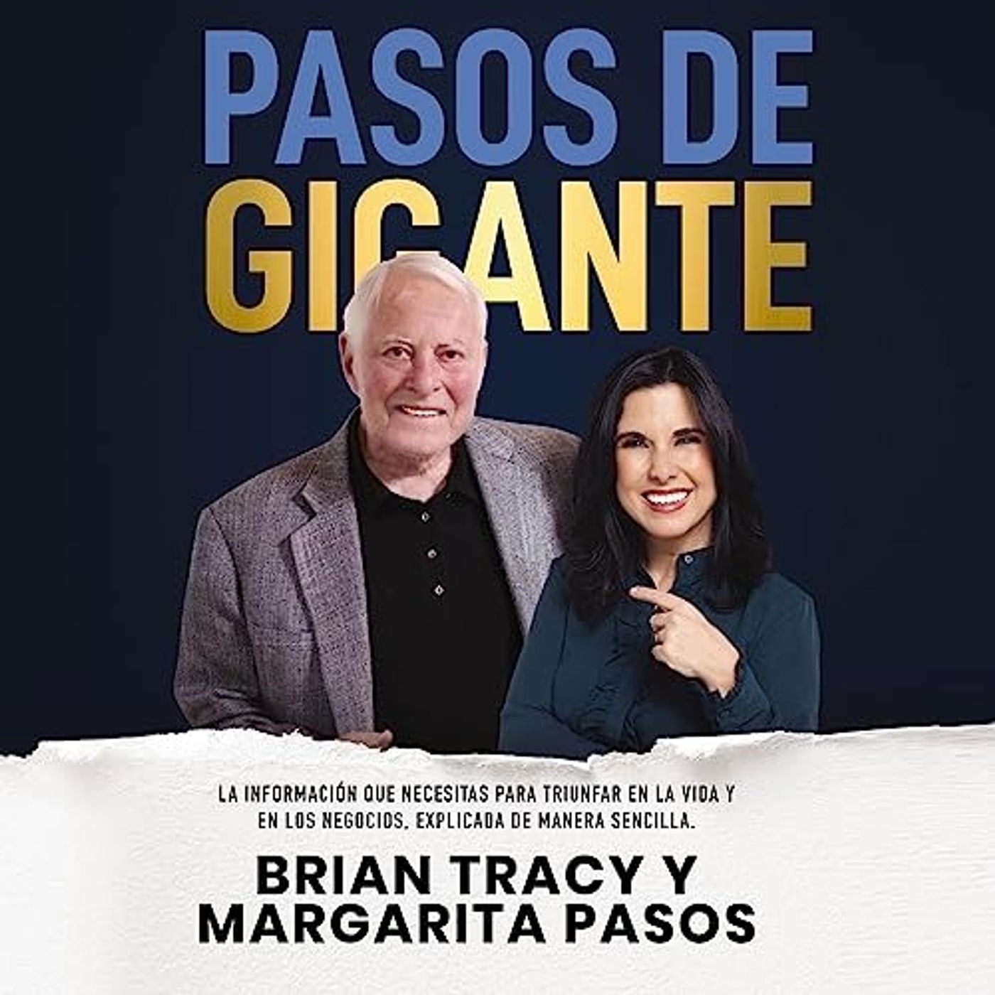 Pasos de gigante - Margarita Pasos , Brian Tracy - Audiolibro Pasos de gigante - Margarita Pasos , Brian Tracy - Audiolibro