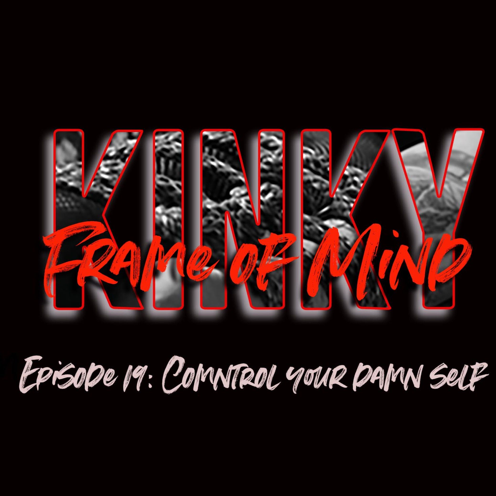 Kinky Frame of Mind