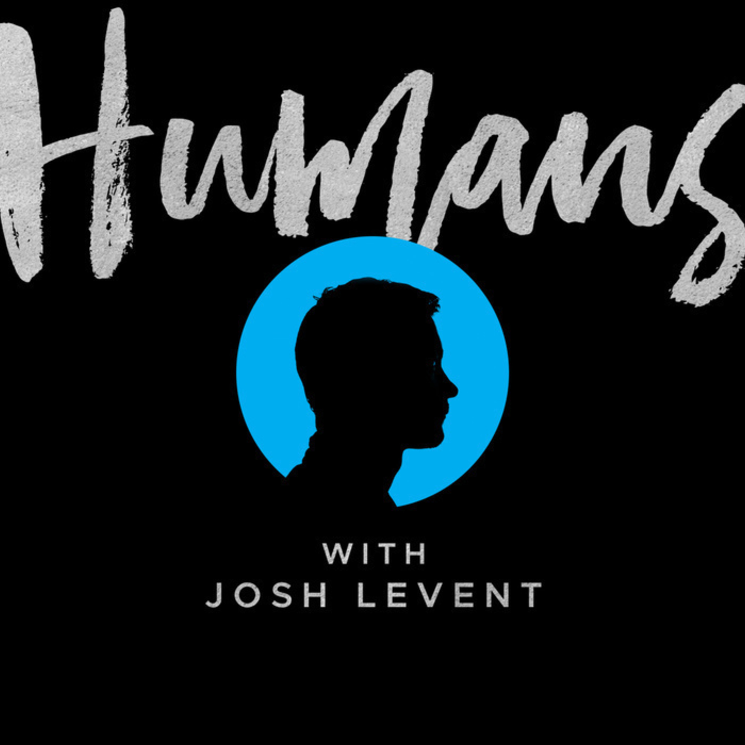 Humans with Josh Levent