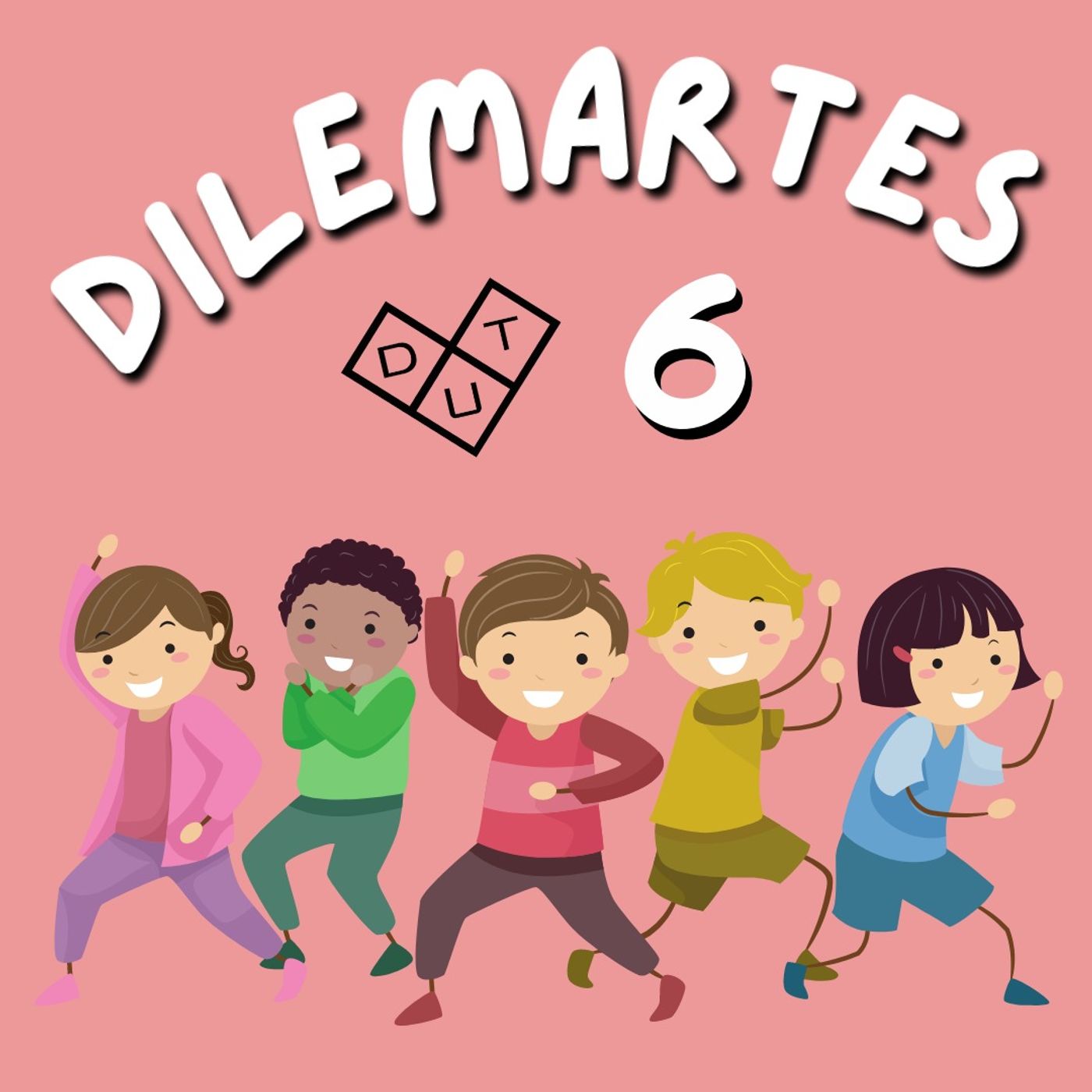 DILEMARTES #06 DILEMARTES #06