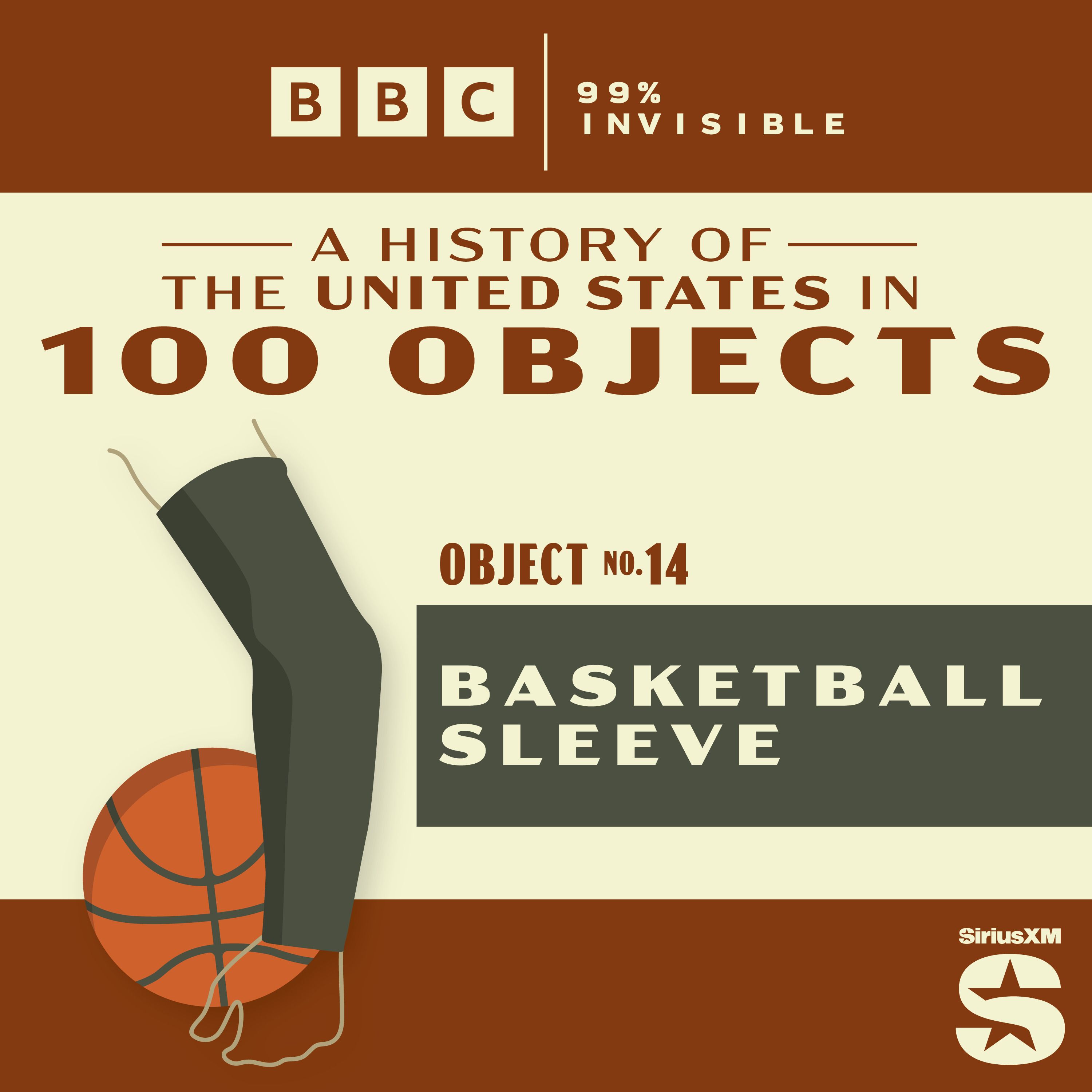 100 Objects #14: Basketball Sleeve