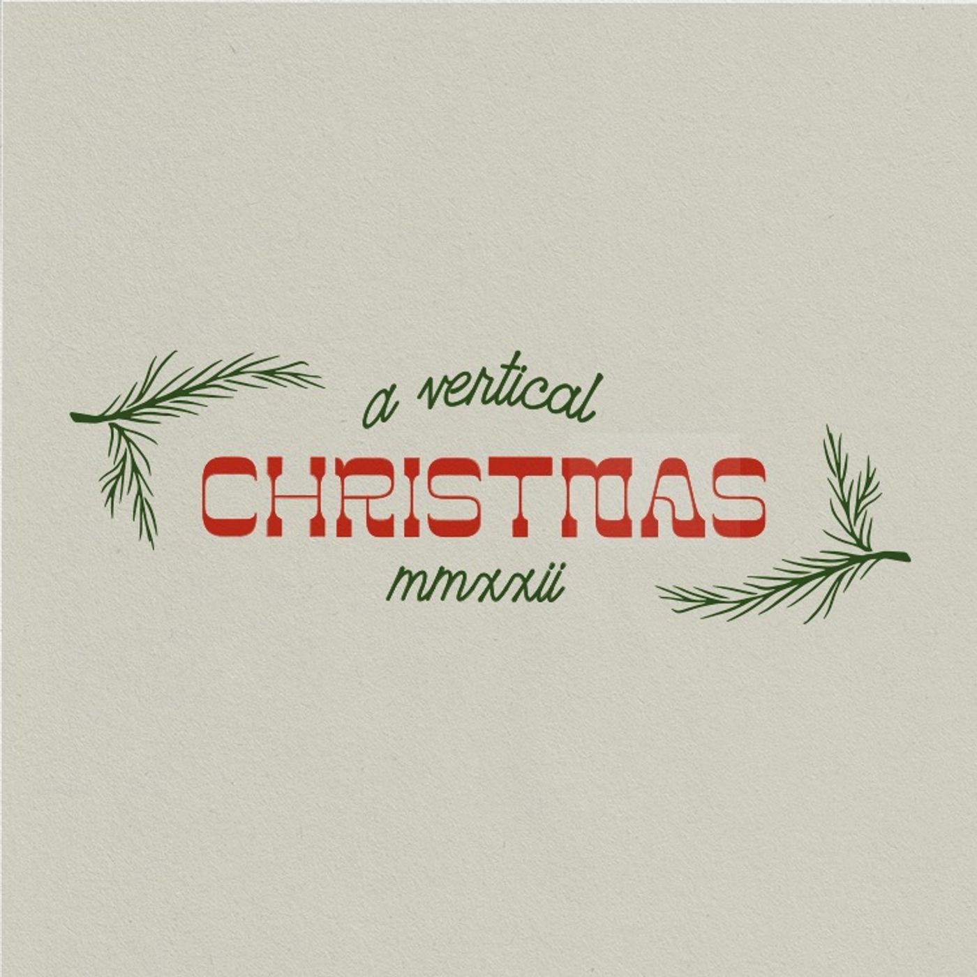 A Vertical Christmas 2022