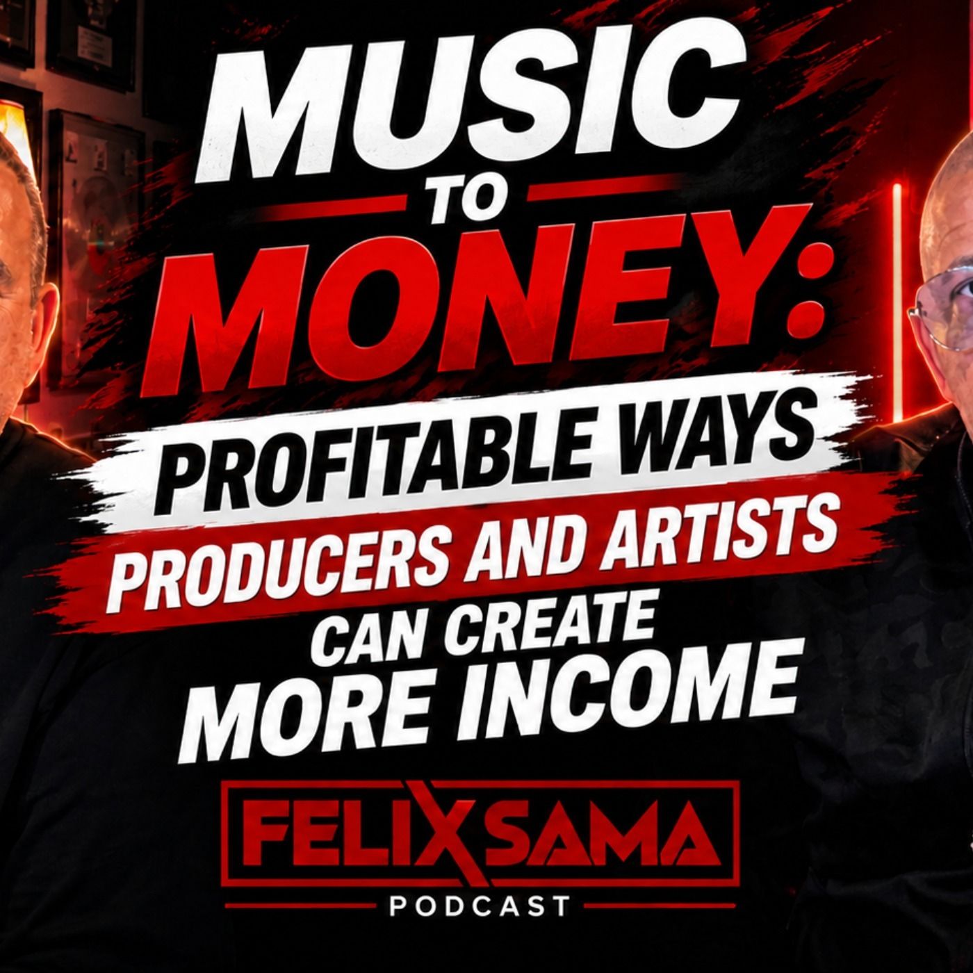 Felix Sama Podcast