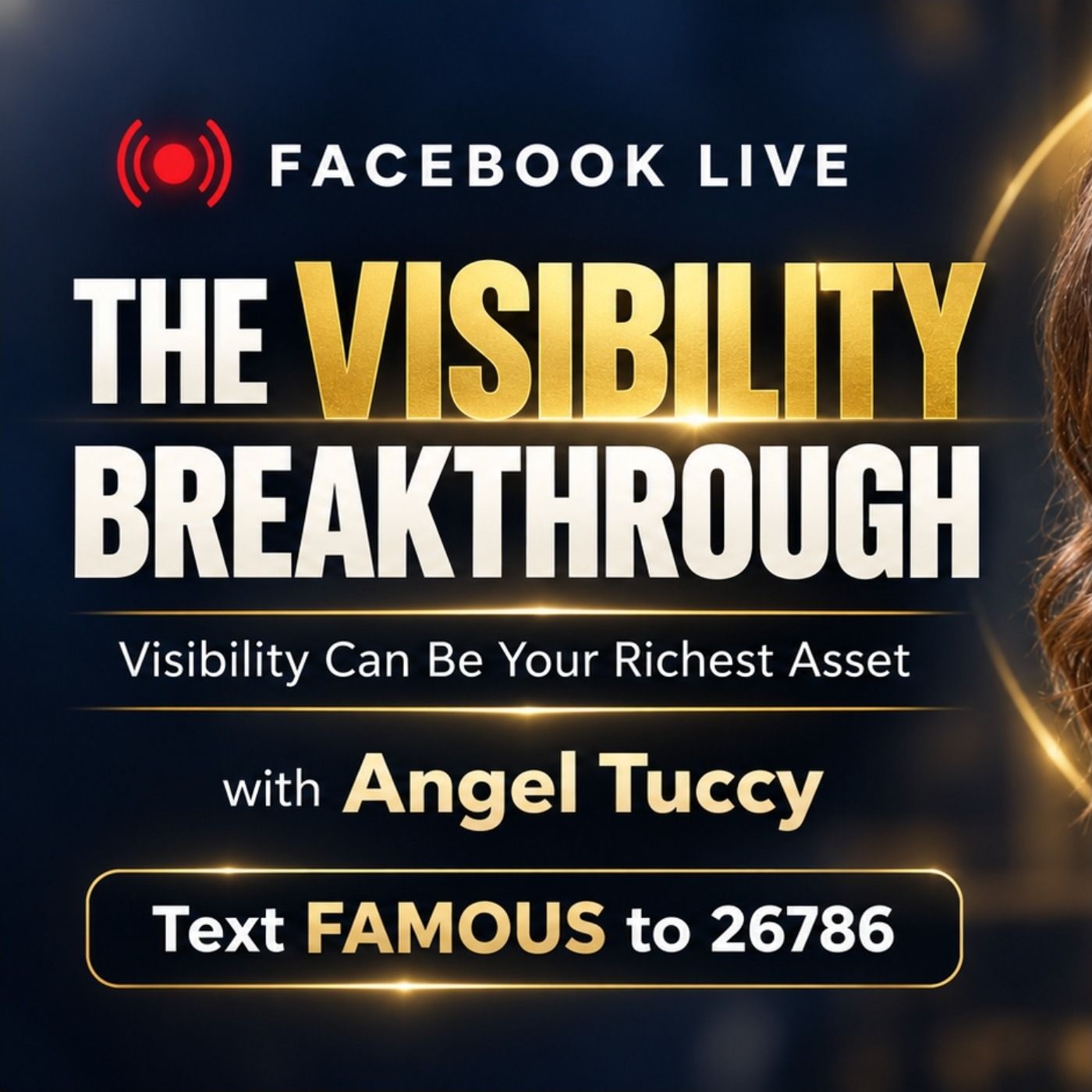 The Visibility Breakthrough with Angel Tuccy
