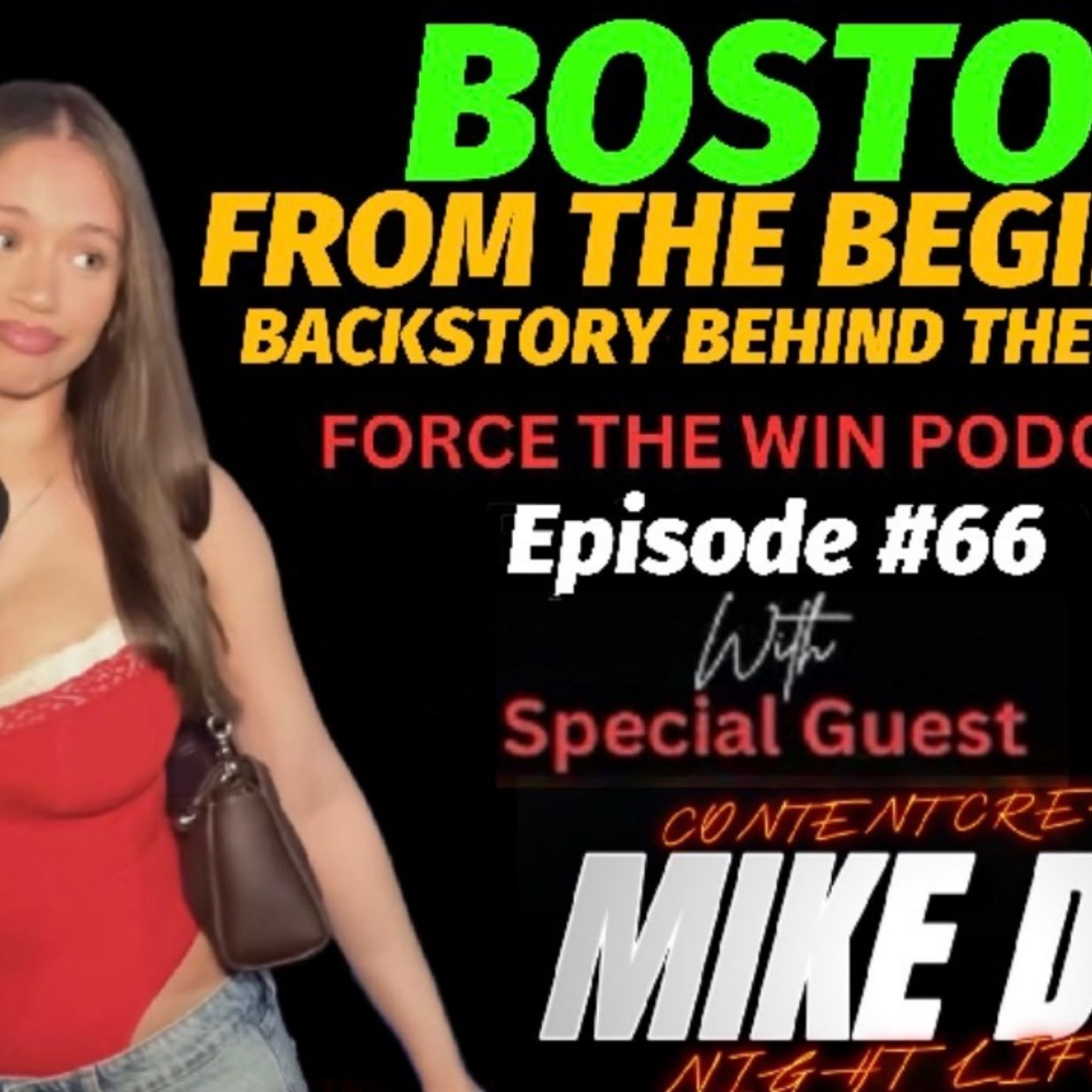 FORCE THE WIN PODCAST EPISODE #66 WITH SPECIAL GUEST MIKE DEEZ episode artwork