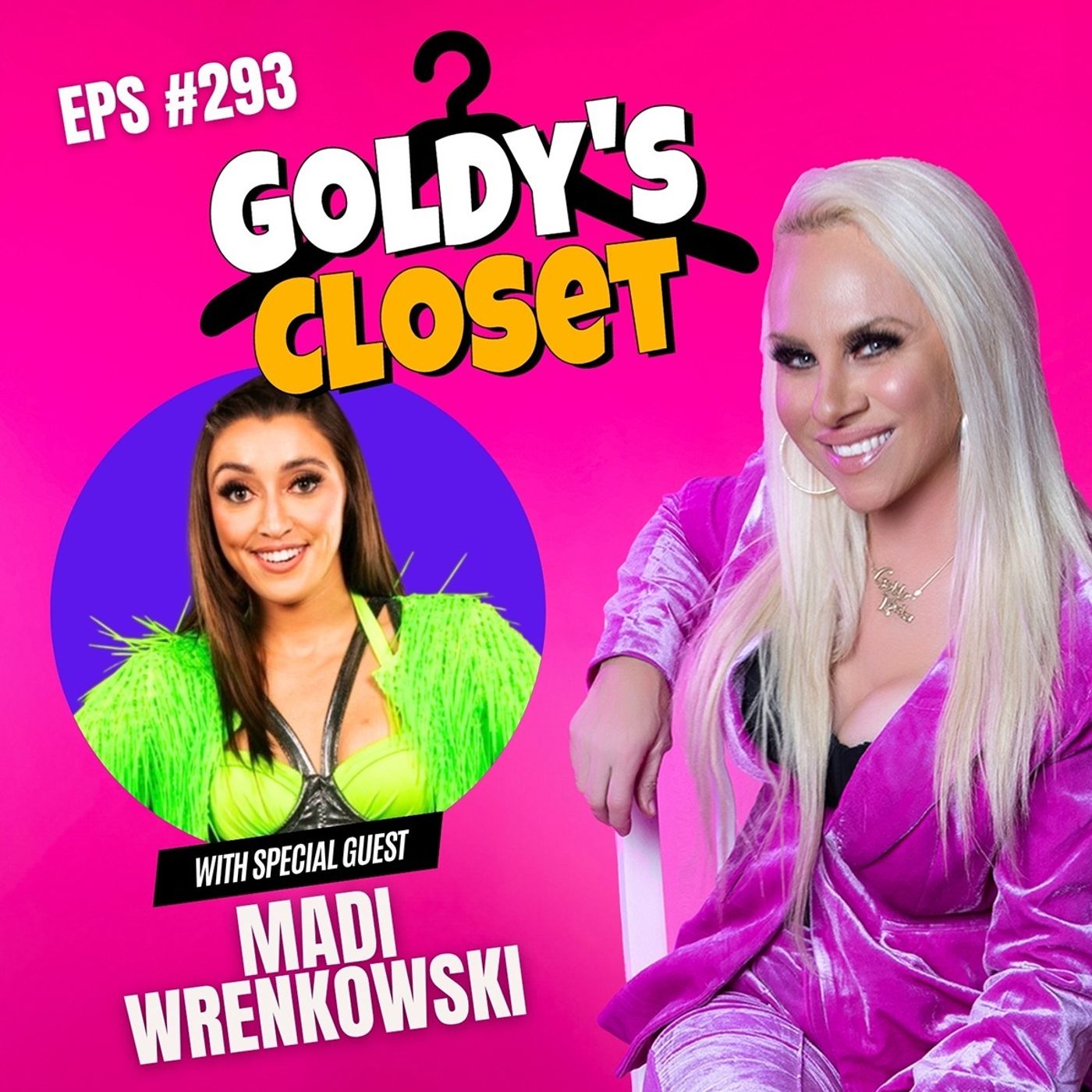 How Madi Wrenkowski Bet on Herself and Won - Goldy’s Closet EPS 297 episode artwork