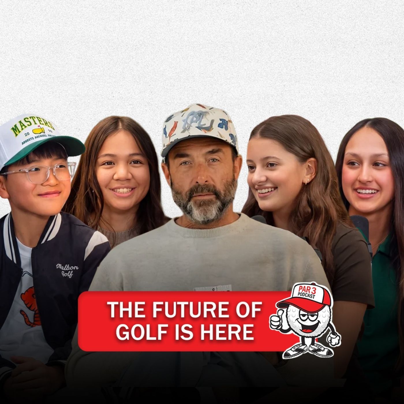 The Future of Golf Is Here - Junior Champions Take Over Augusta | Par 3 Podcast episode artwork