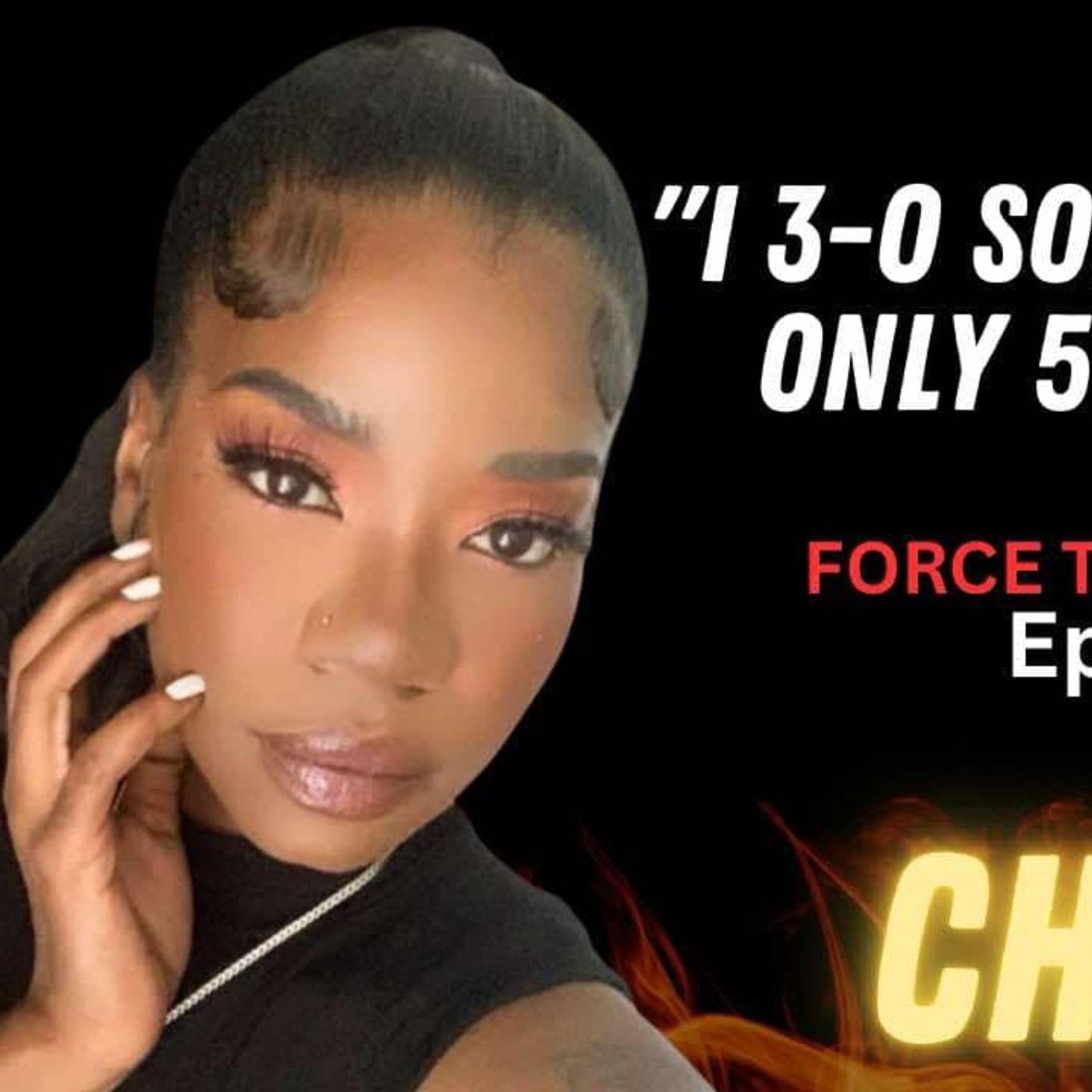 FORCE THE WIN PODCAST EPISODE #50 WITH SPECIAL GUEST CHEYRAQ episode artwork