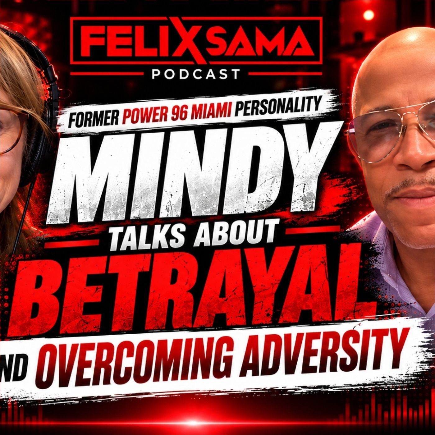 Mindy Baer Opens Up: Power 96, Betrayal, Divorce & Starting Over episode artwork