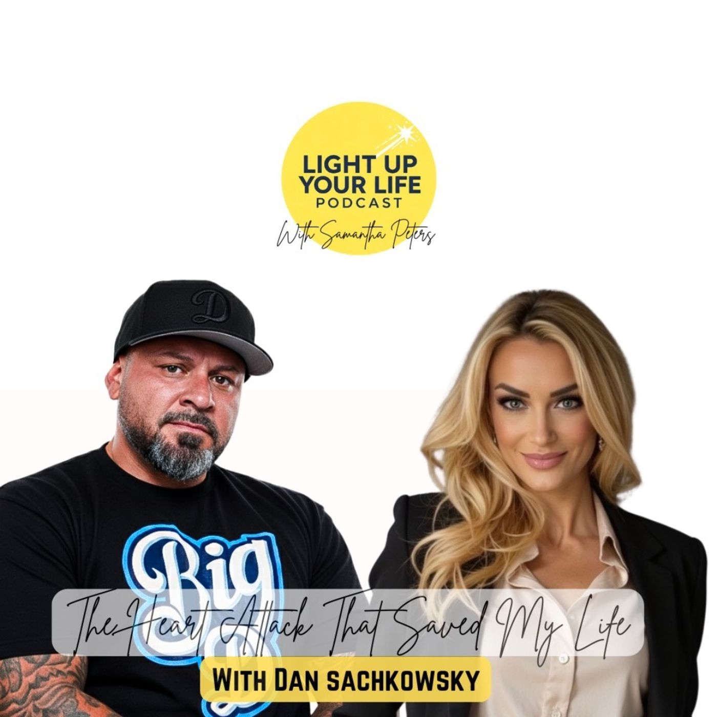 The Heart Attack That Saved My Life with Dan Sachkowsky episode artwork