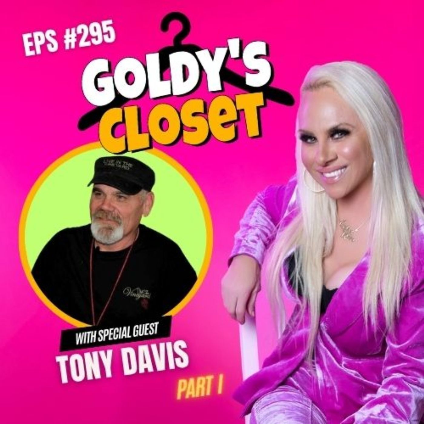 From Record Labels to Rock Legends: Tony Davis Unfiltered - Goldy’s Closet EPS #295 episode artwork