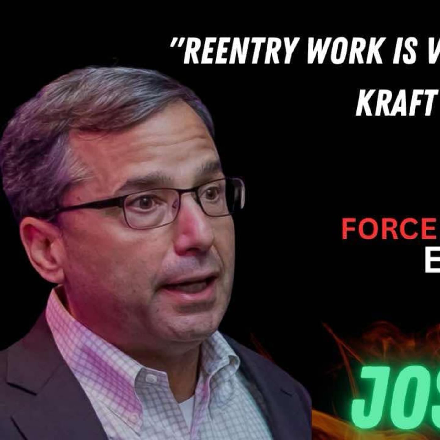FORCE THE WIN PODCAST EPISODE #49 WITH SPECIAL GUEST JOSH KRAFT episode artwork
