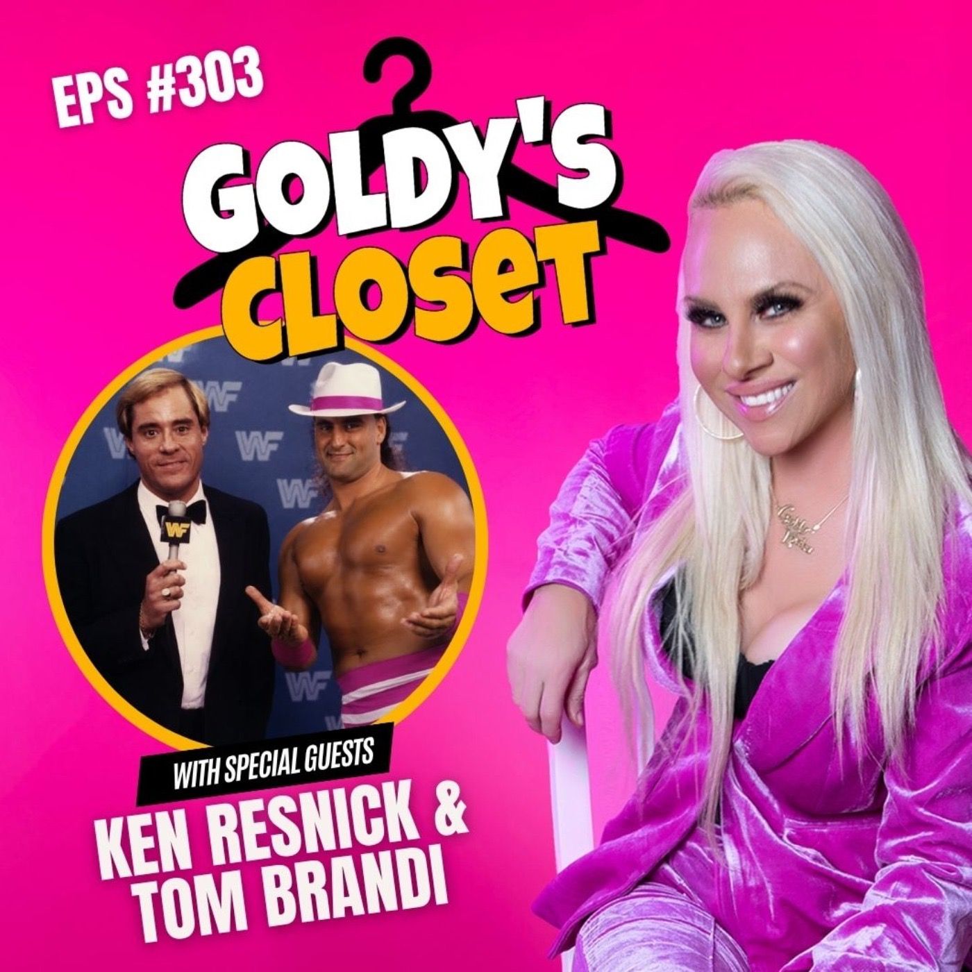 Ken Resnick & Tom Brandi - What Today’s Wrestling Is Missing - Goldy's Closet EPS #304 episode artwork