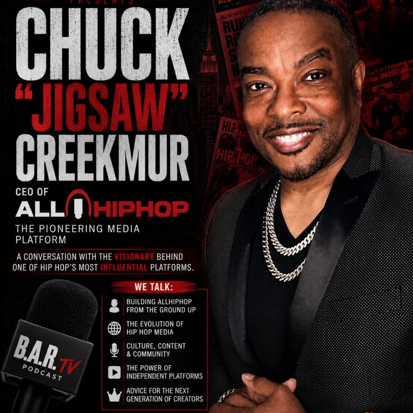 Chuck ‘Jigsaw’ Creekmur “Mount Rushmore of Media” episode artwork