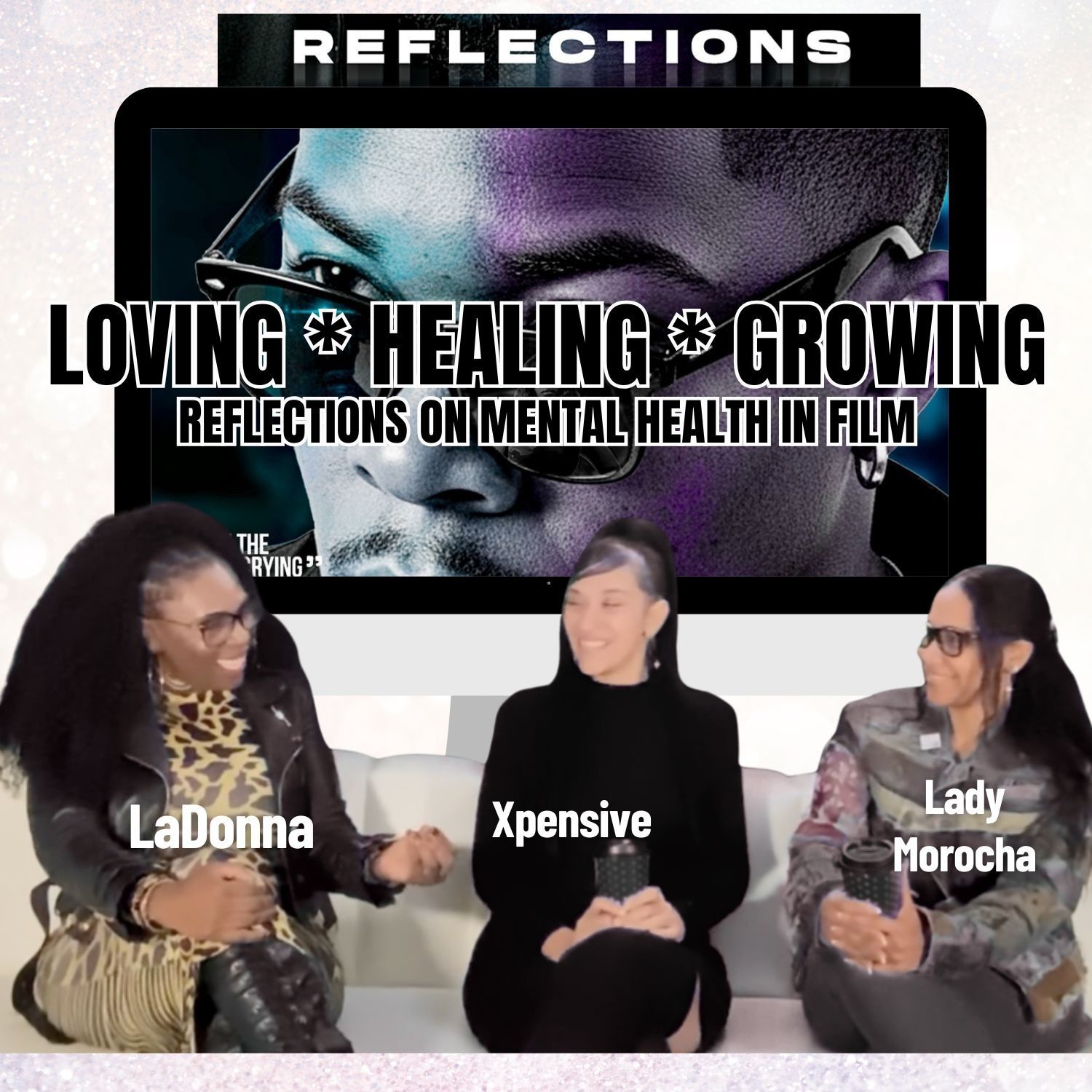 Reflections on Mental Health in Film: Healing & Smart Love Indie Series episode artwork