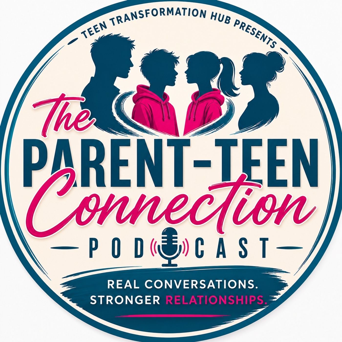 The Parent-Teen Connection Podcast