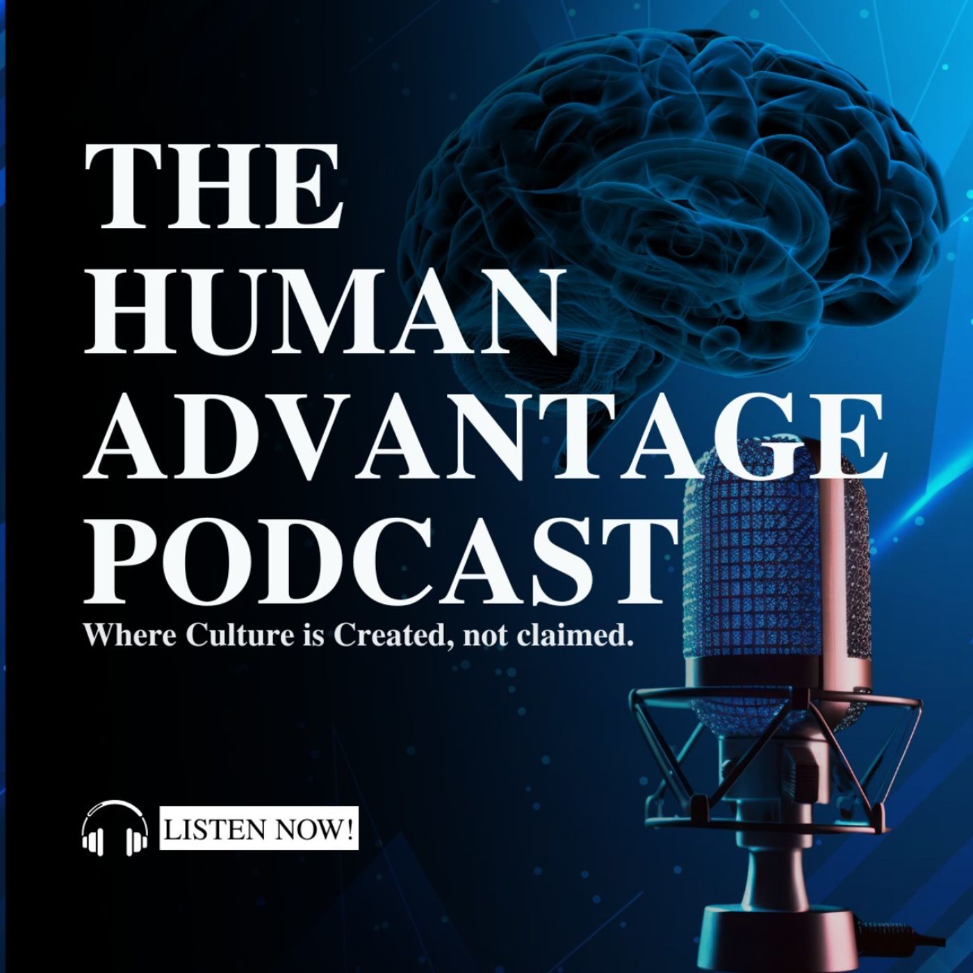 The Human Advantage Podcast