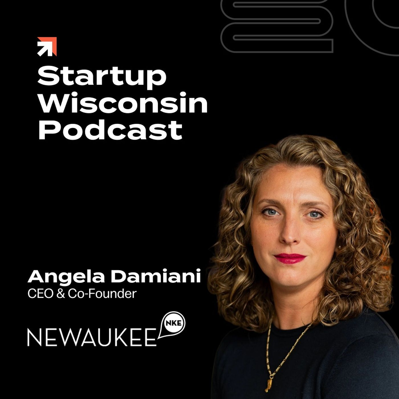Building Belonging in Startup Communities with Angela Damiani