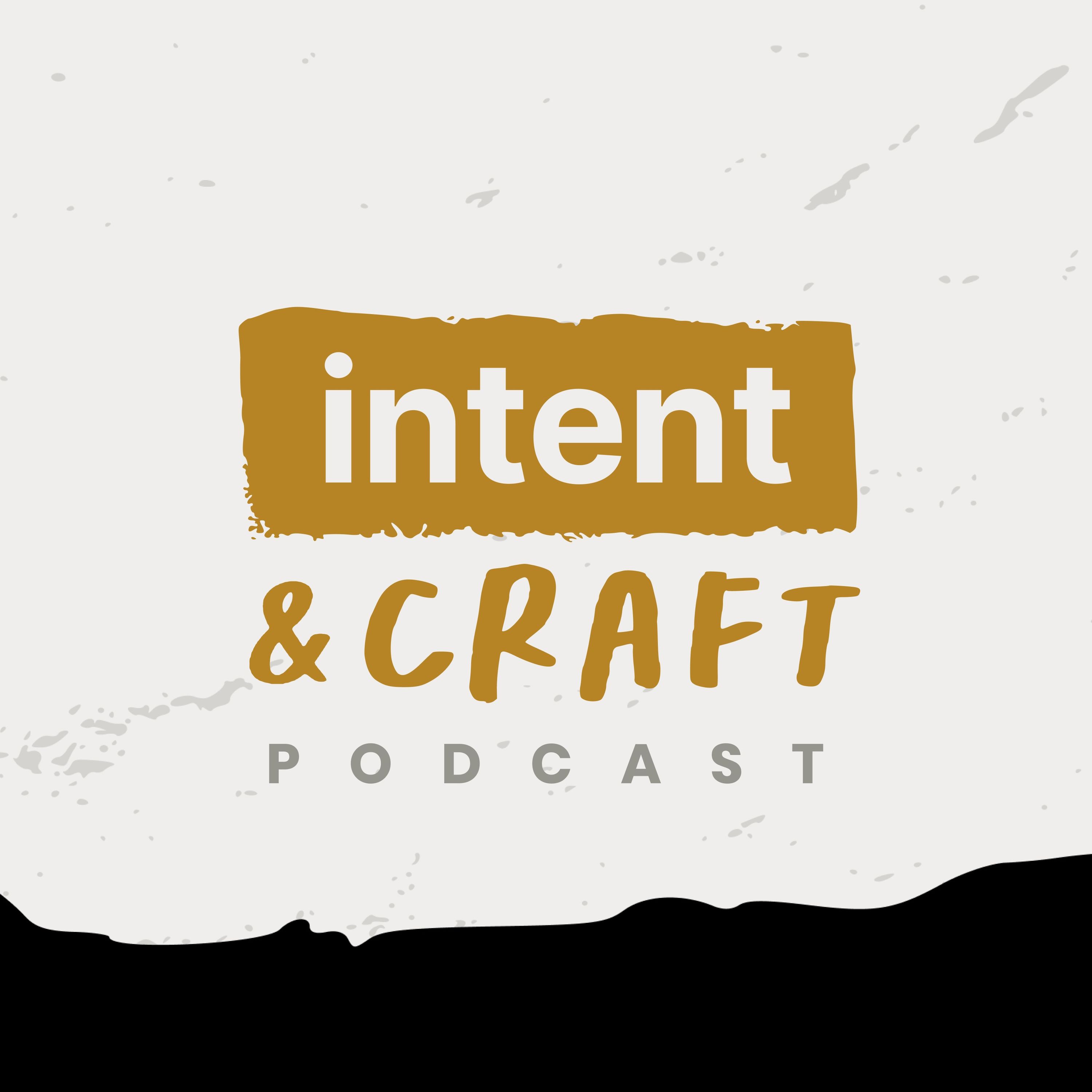 Intent & Craft: A Product Design Podcast