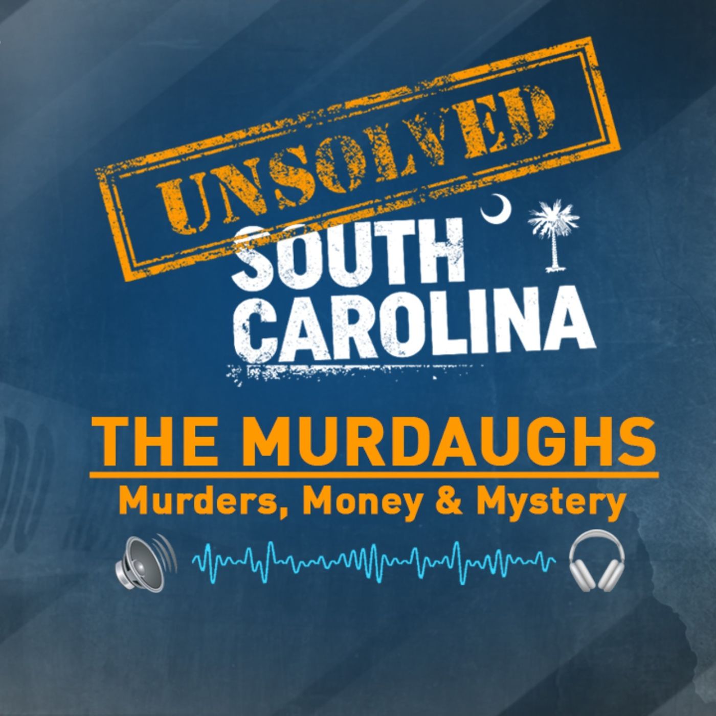 The Murdaugh Murders, Money & Mystery | Unsolved South Carolina