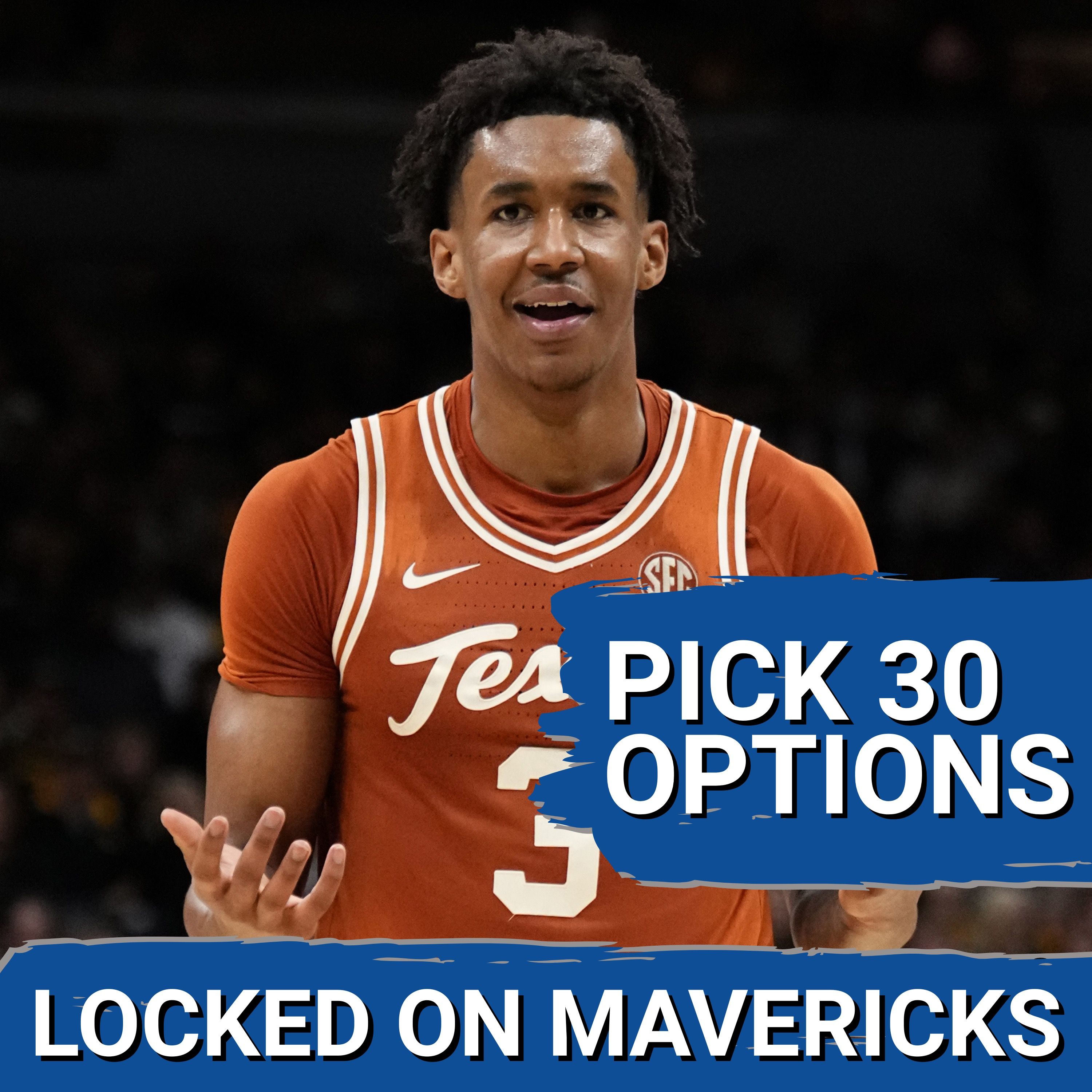 NBA DRAFT: Morez Johnson, Dailyn Swain & Other Draft Options at 30 for the Dallas Mavericks