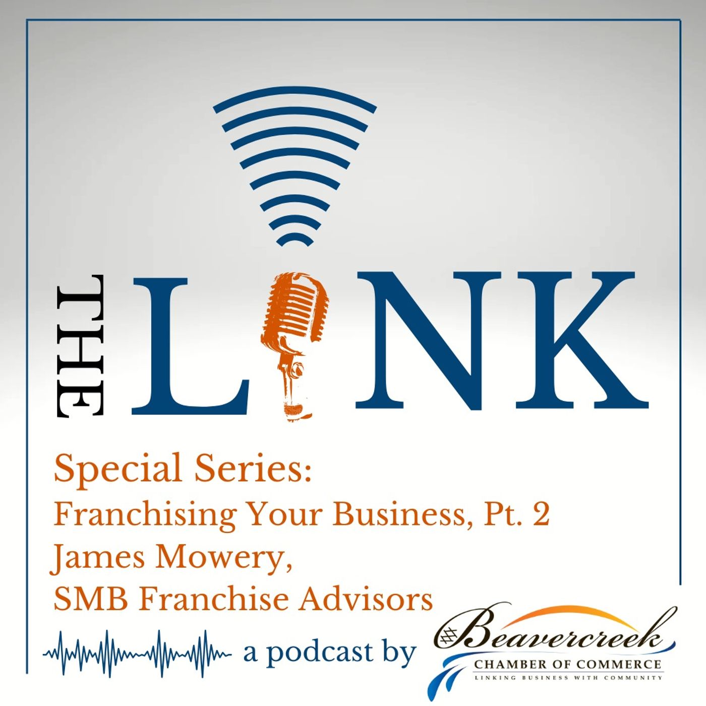 Special Series: Franchising Your Business Part 2