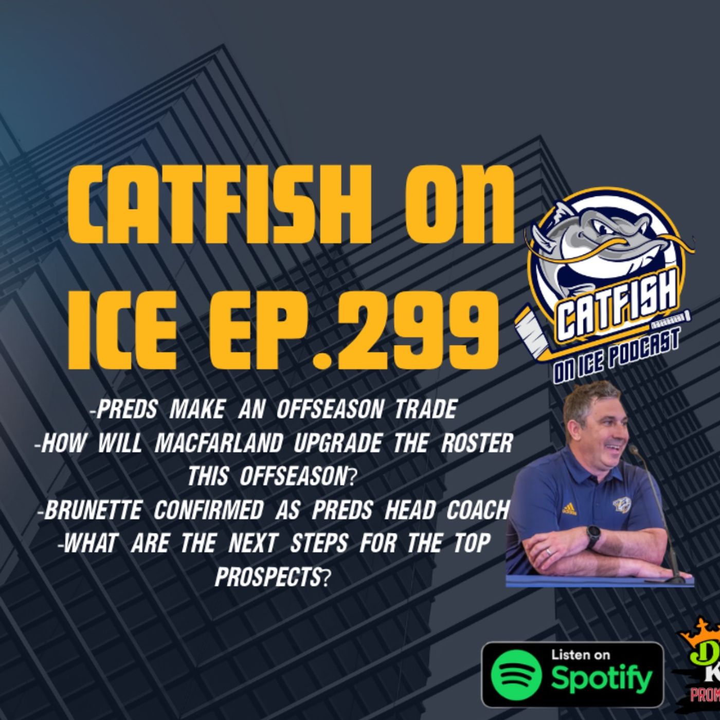 #299- Offeason Trade by Nashville Predators, Andrew Brunette Staying, Next Steps for Key Prospects episode artwork