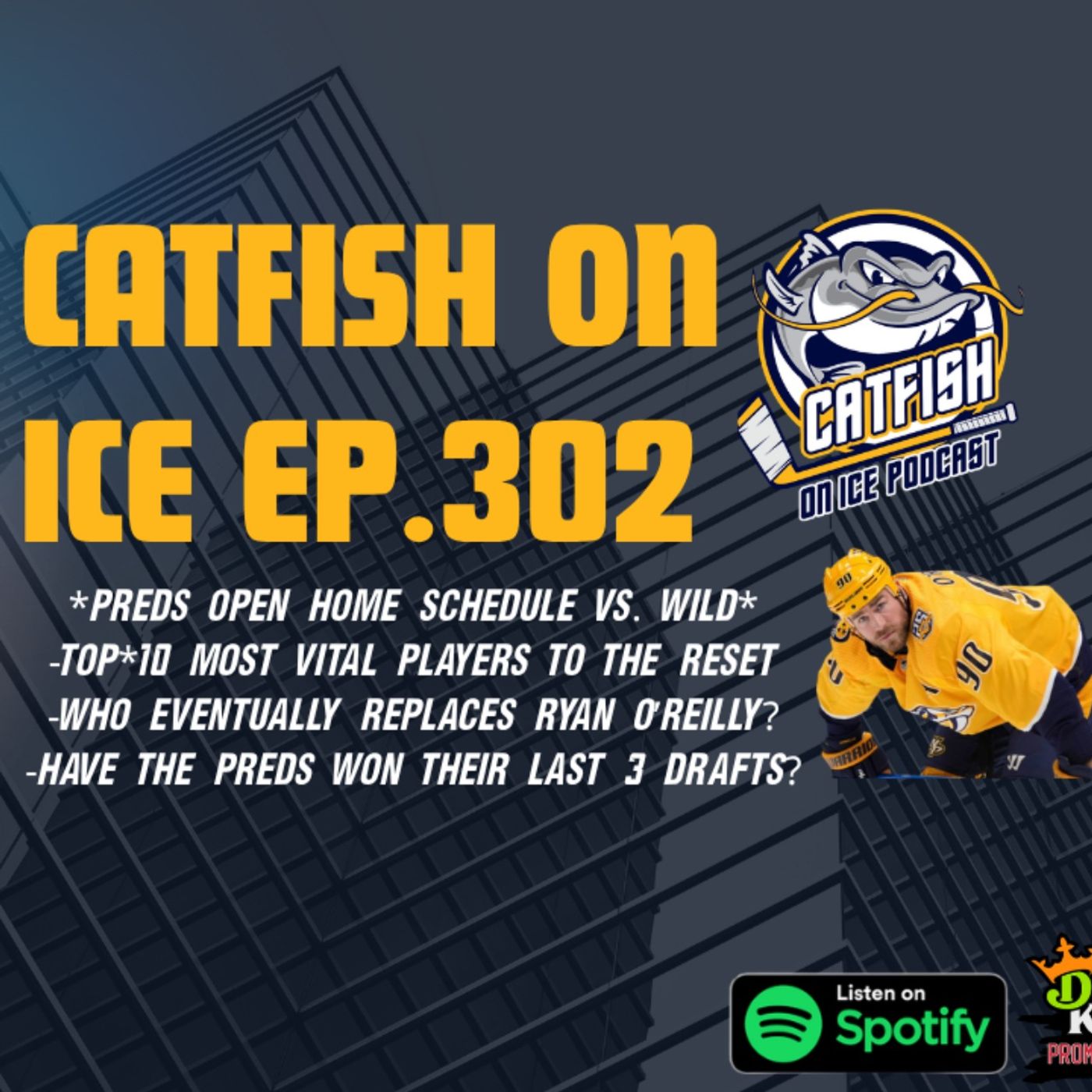 #302- Top 10 Most Vital Players to Nashville Predators Reset, Who Eventually Replaces Ryan O'Reilly? episode artwork