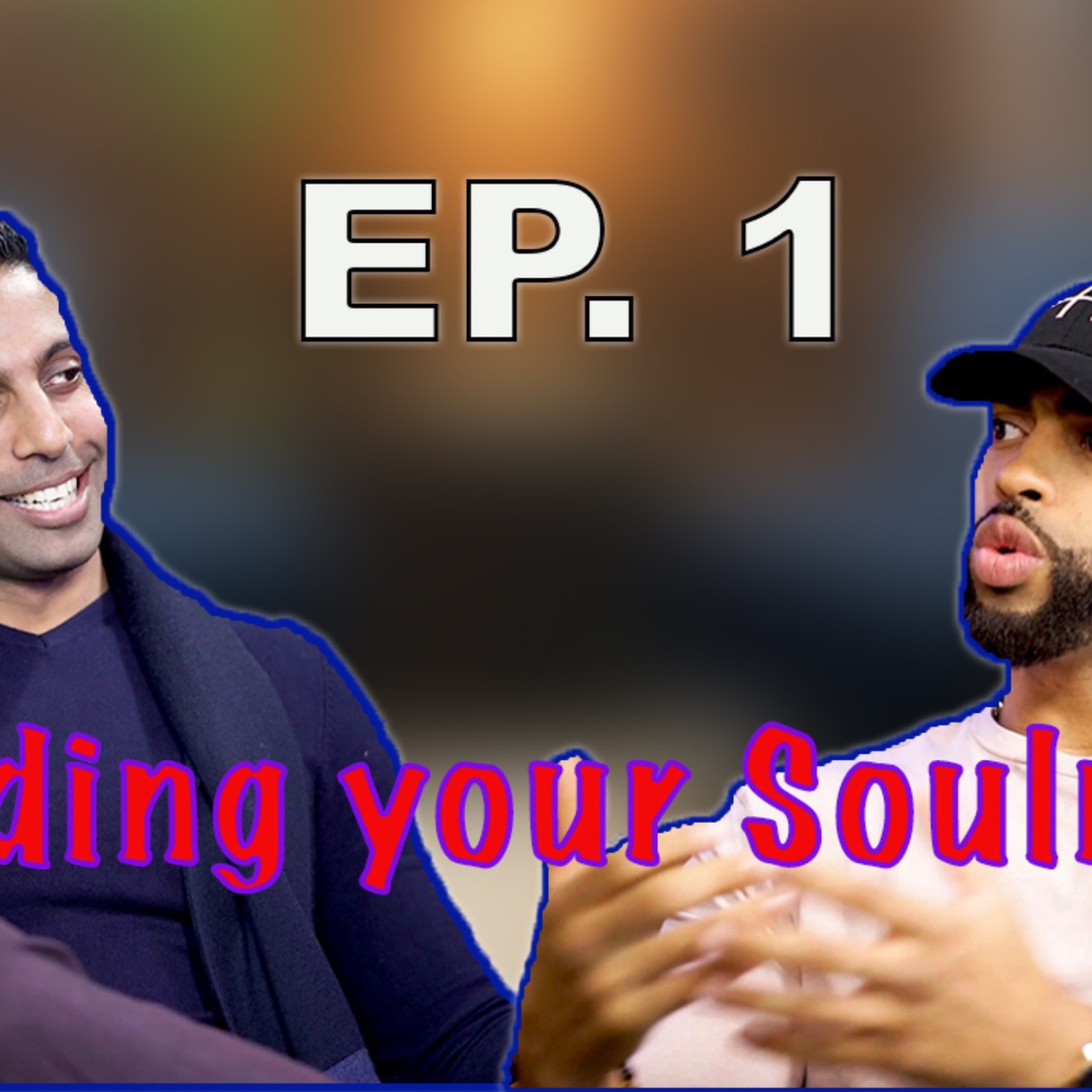 Finding Your Soulmate w/ guest Prakash Amritraj