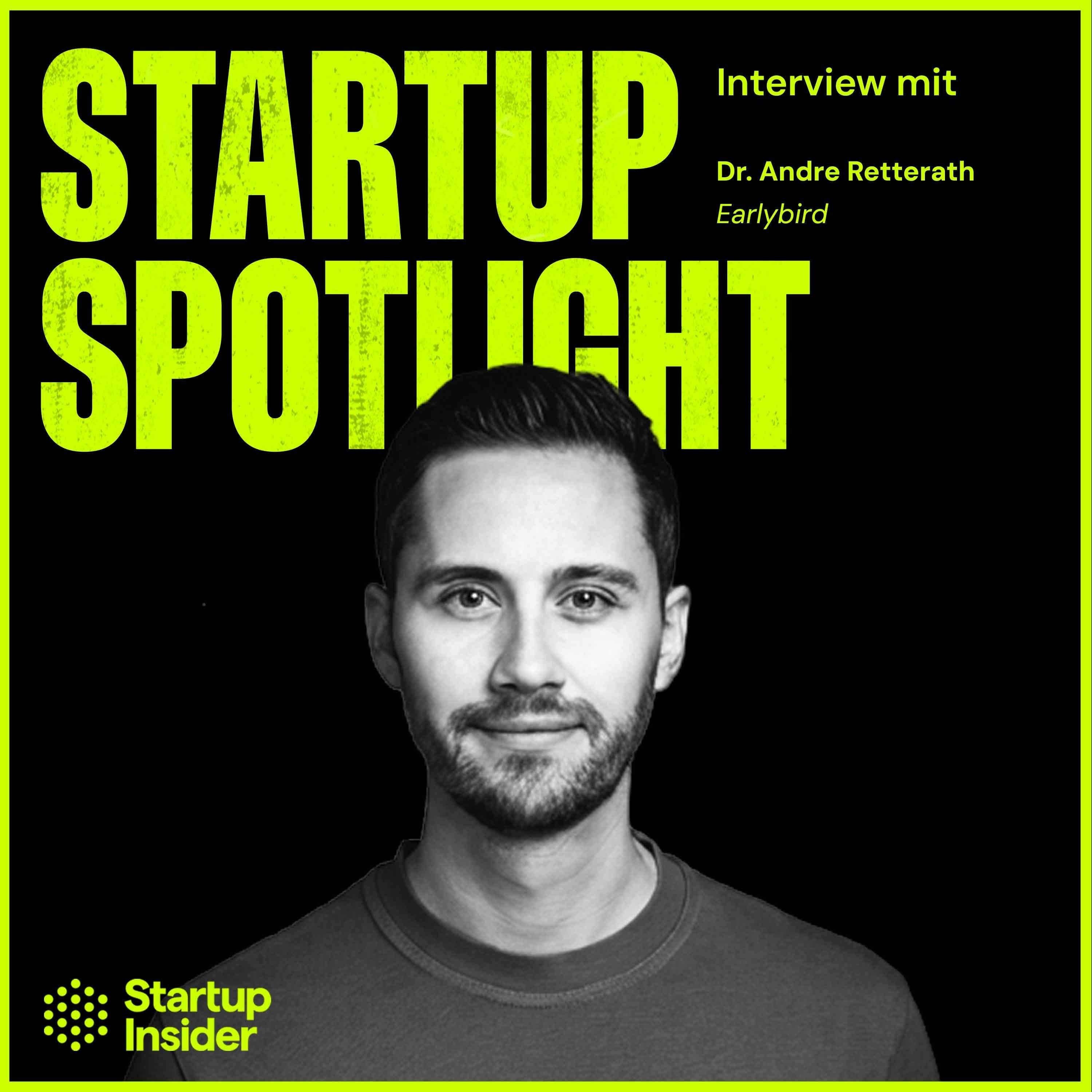 Earlybirds neuer General Partner Andre Retterath über den 360-Mio.-Fonds, KI-Investing und die Zukunft europäischen Venture Capitals