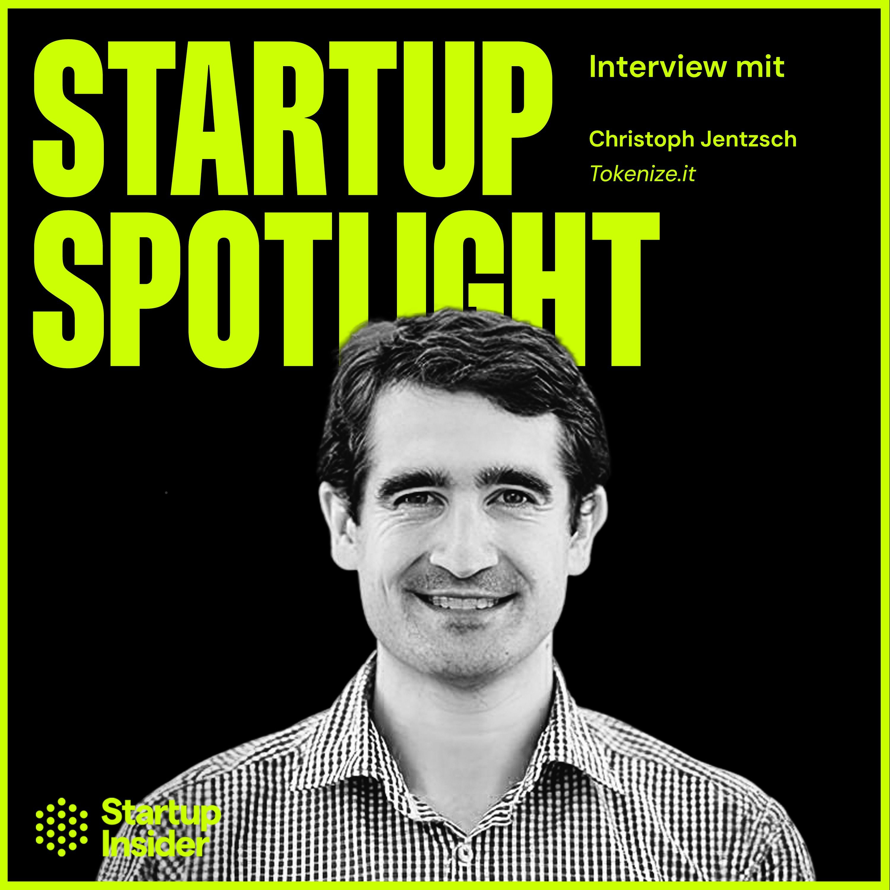 Sekundärmarkt für Startup-Anteile: Christoph Jentzsch (Tokenize.it) über digitales Fundraising und den Exit vor dem Exit