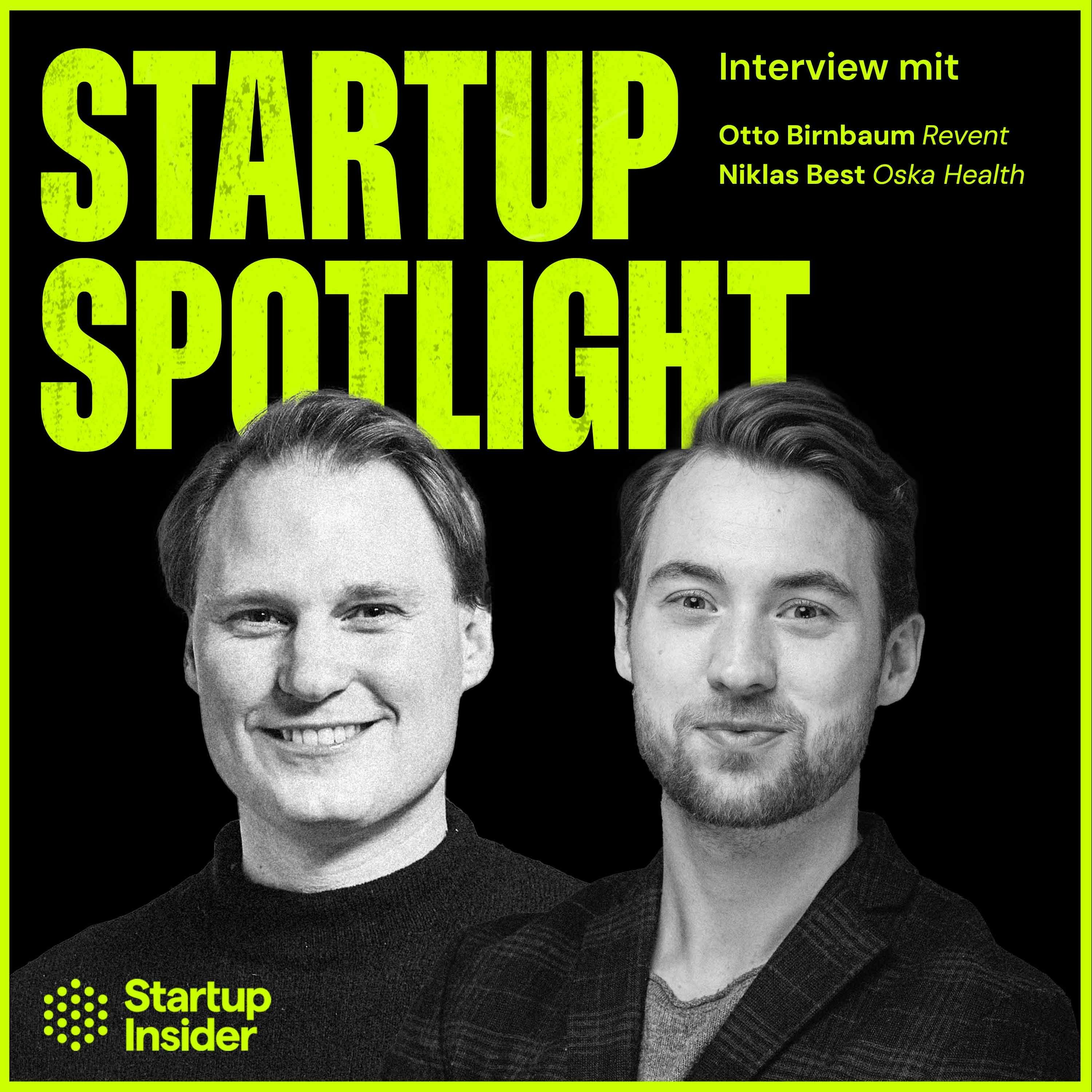 Mit Coaches und KI gegen Volkskrankheiten: Oska Health sammelt 11 Mio. € ein – Niklas Best (Oska Health) & Otto Birnbaum (Revent)
