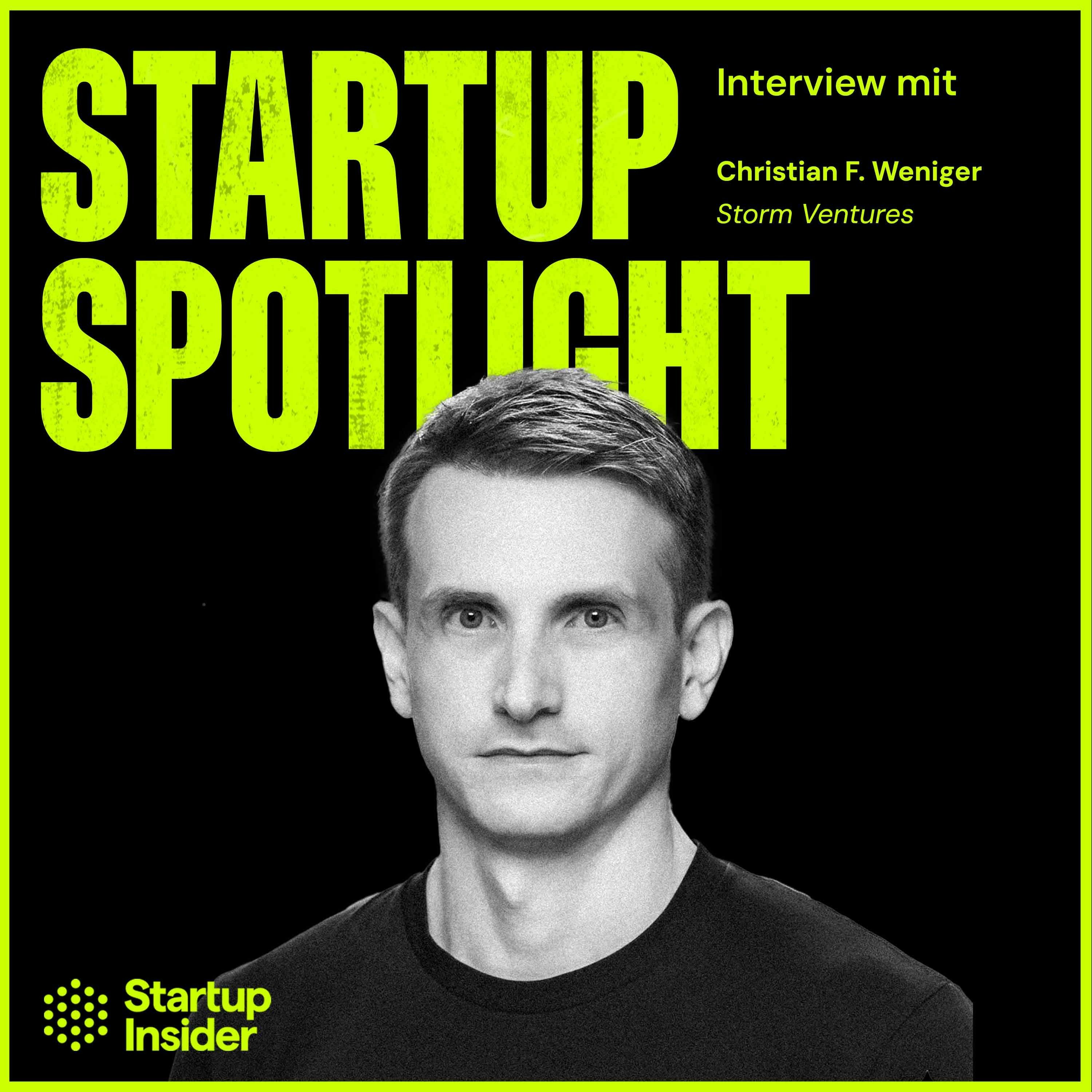 Born-Transatlantic: US-Expansion als frühe Option für europäische Startups – Christian F. Weniger (Storm Ventures)