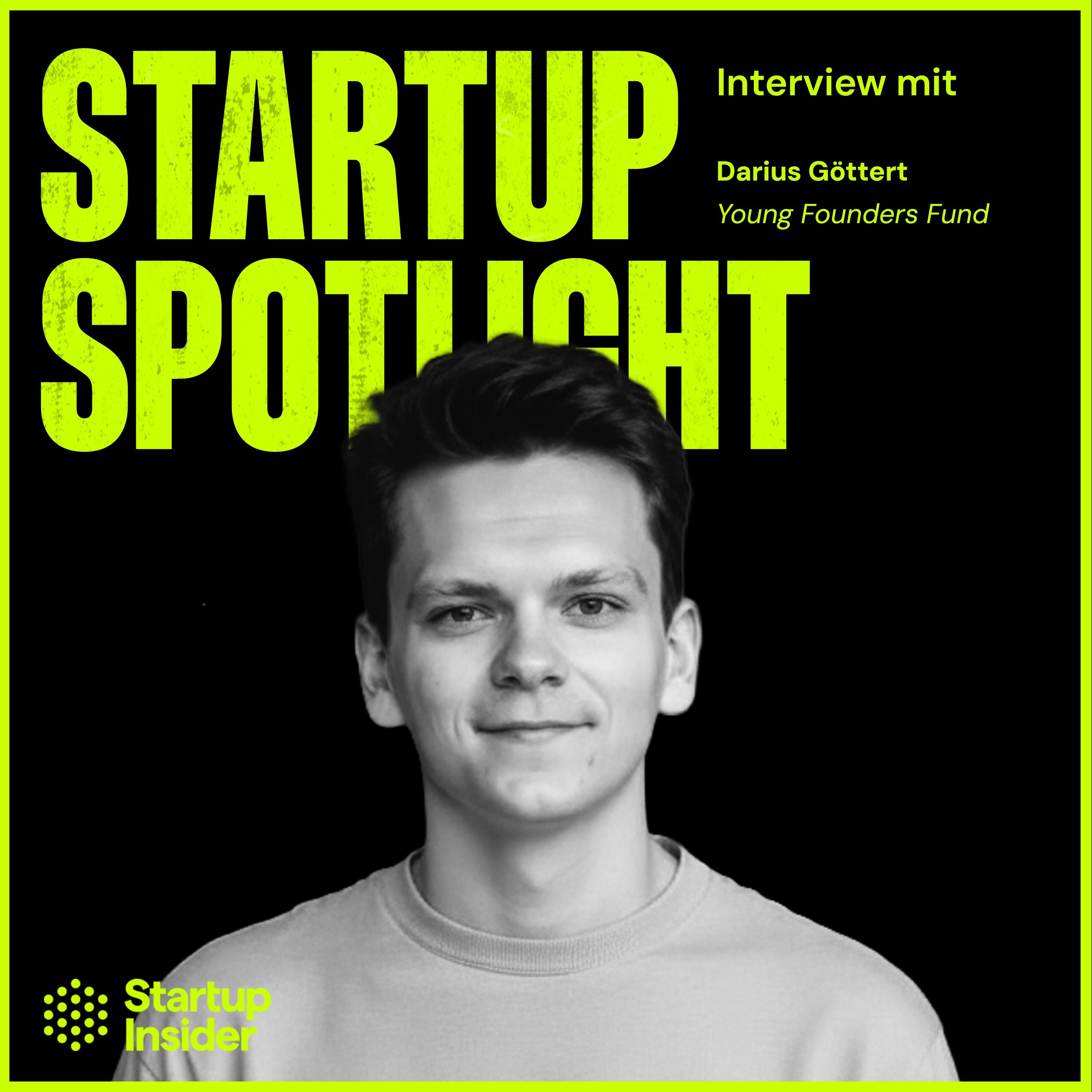 Gründen im Silicon Valley? "Das ist einfach grundlegend falsch" – Darius Göttert startet Young Founders Fund Gründen im Silicon Valley? "Das ist einfach grundlegend falsch" – Darius Göttert startet Young Founders Fund