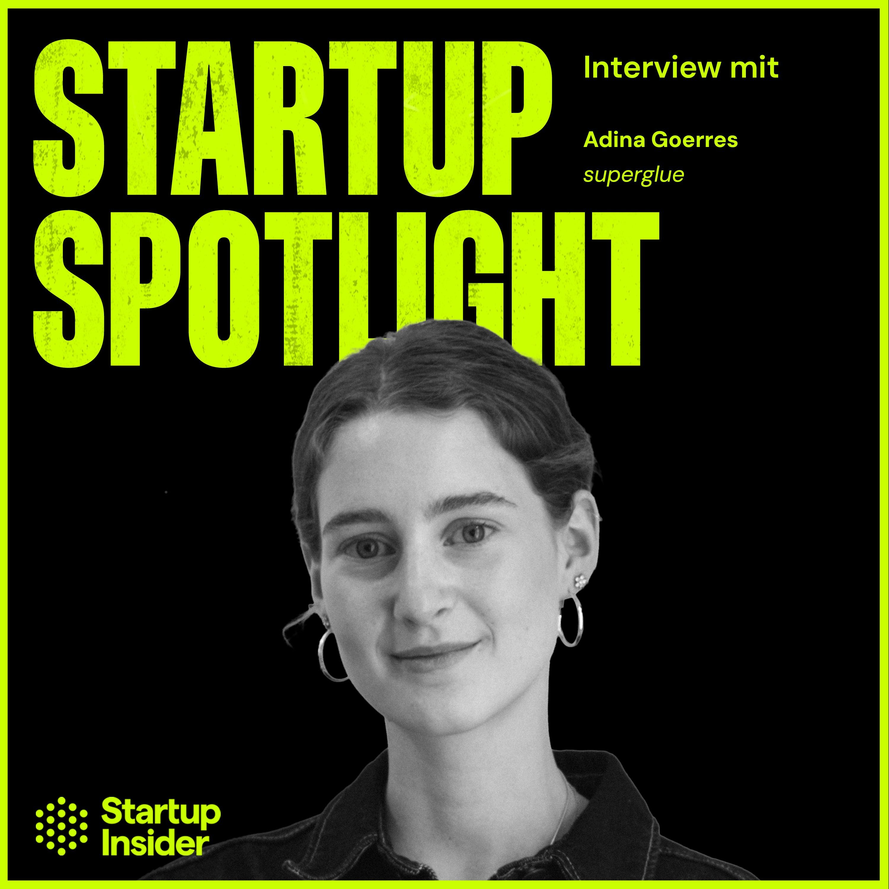 „We love solving a very unsexy problem": Integration, ERP & Cultural Leverage – Adina Goerres (superglue, YC W25)