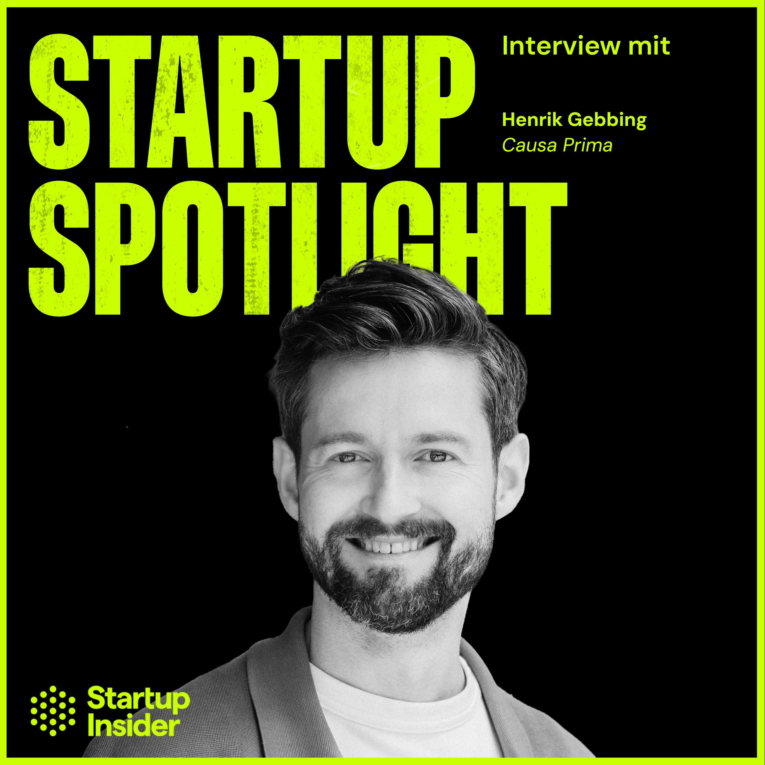 Vier Monate, 15 Mitarbeiter, 10 Mio. $ Pre-Seed: Wie baut man 2026 ein Agentic-Startup? – Henrik Gebbing (Causa Prima) episode artwork