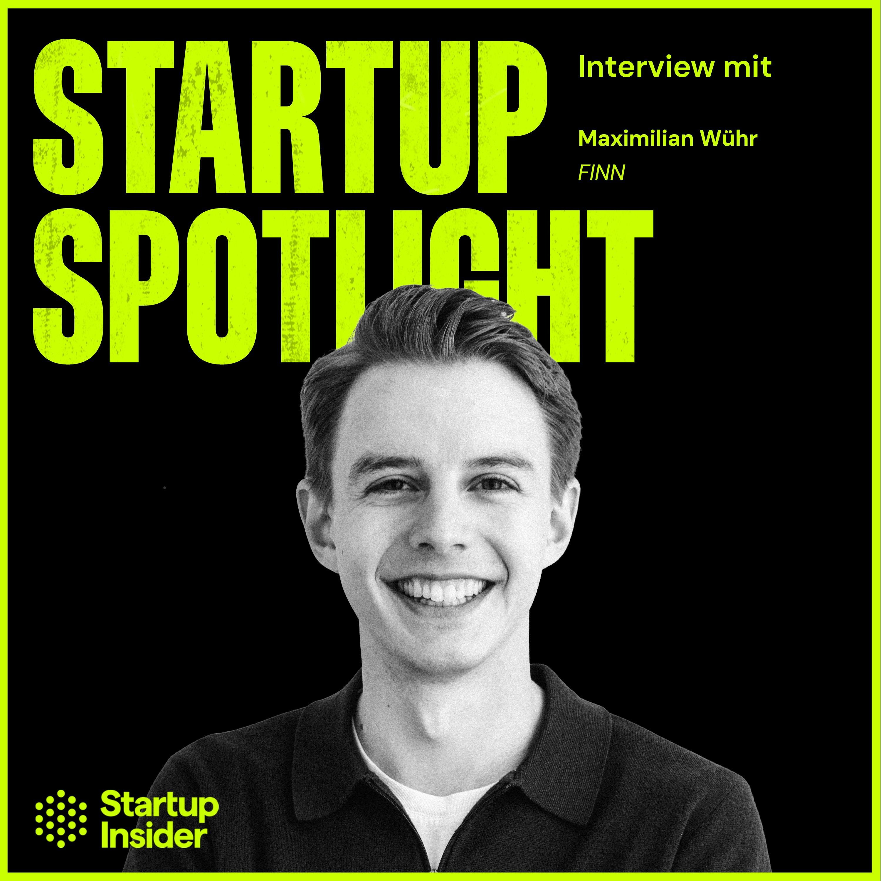 Always Day One: Wie FINN zum Mobility-Unicorn wurde – Maximilian Wühr (FINN)