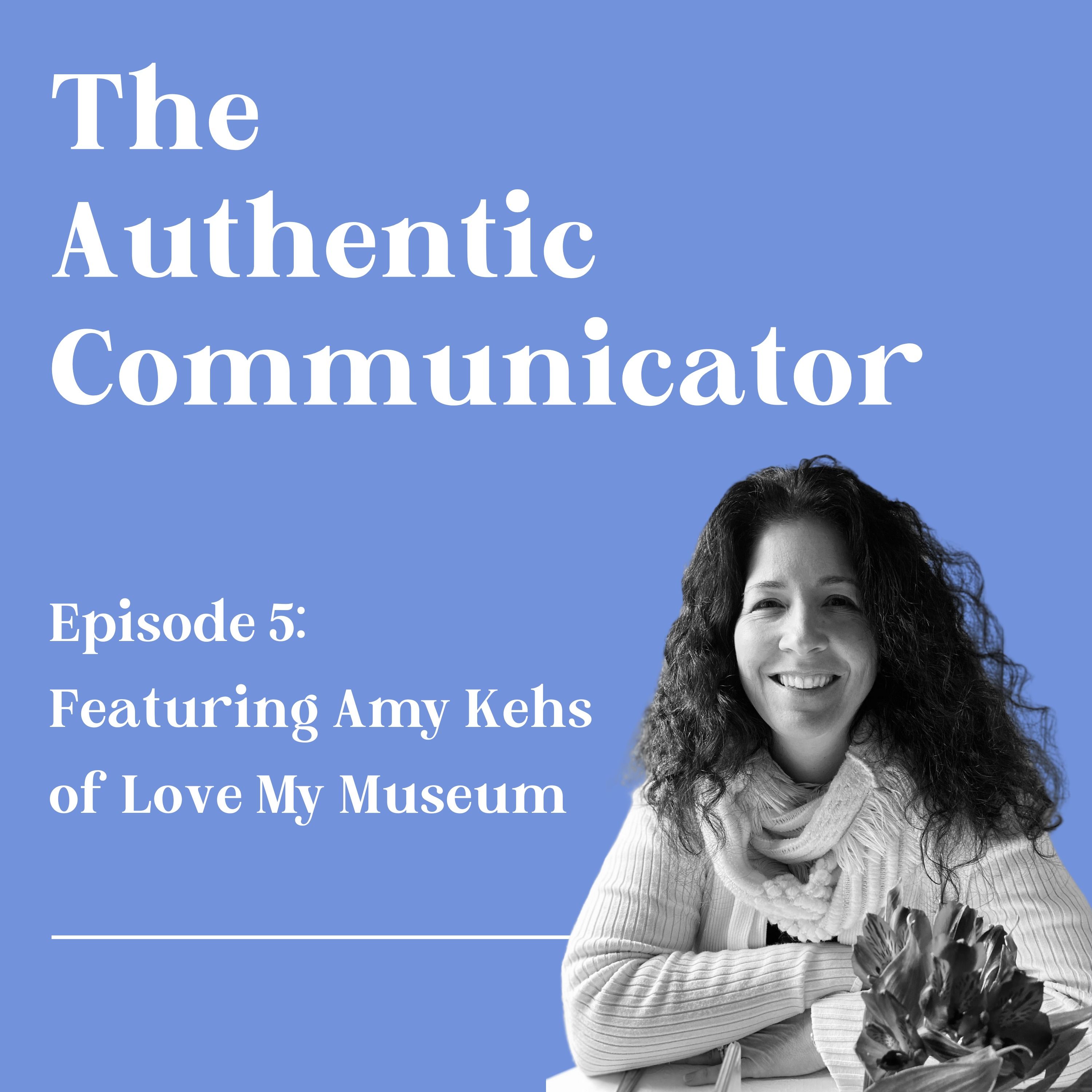 The Authentic Communicator