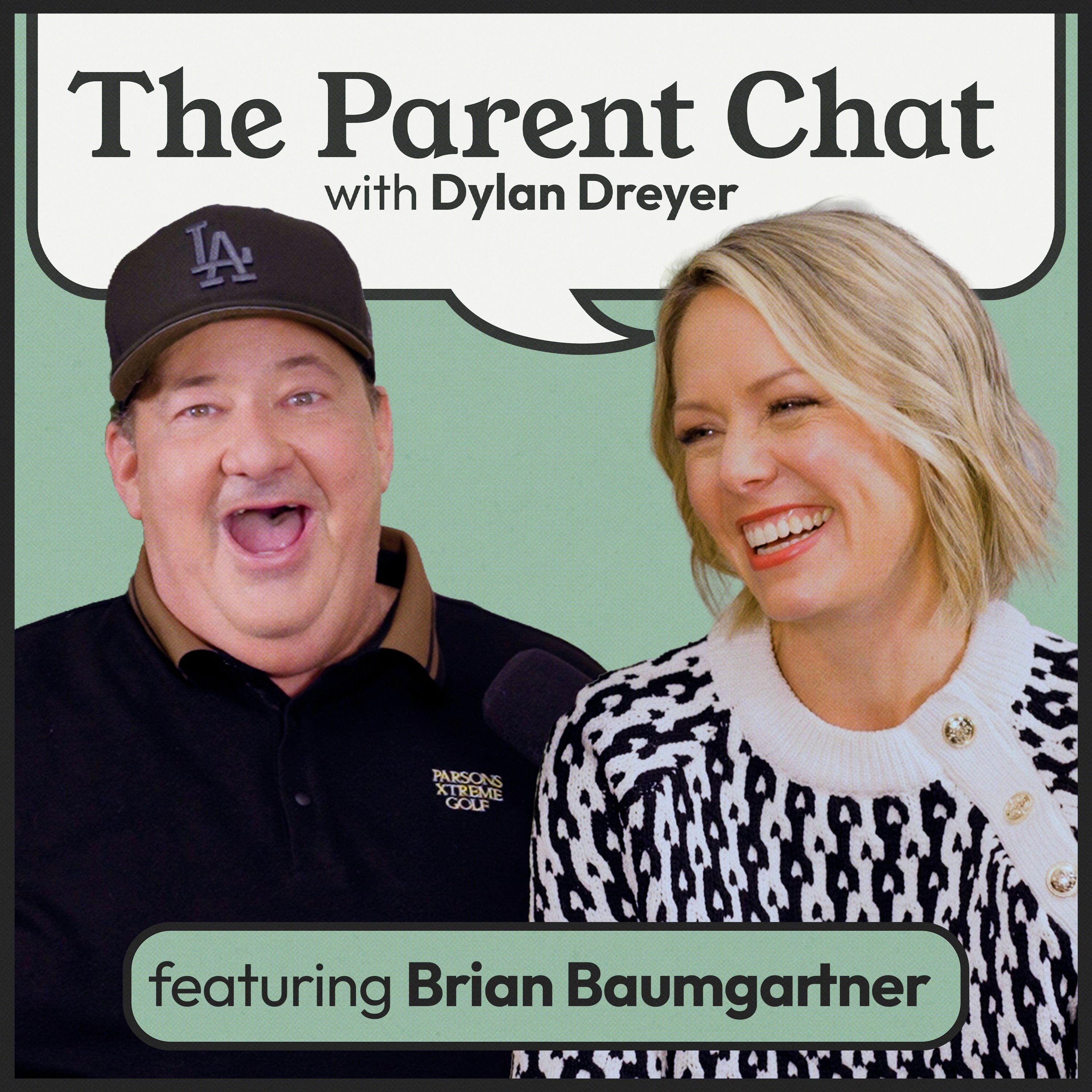 Dylan Dreyer and The Office's Brian Baumgartner on Finding Your People as a Parent — The Parent Chat with Dylan Dreyer cover