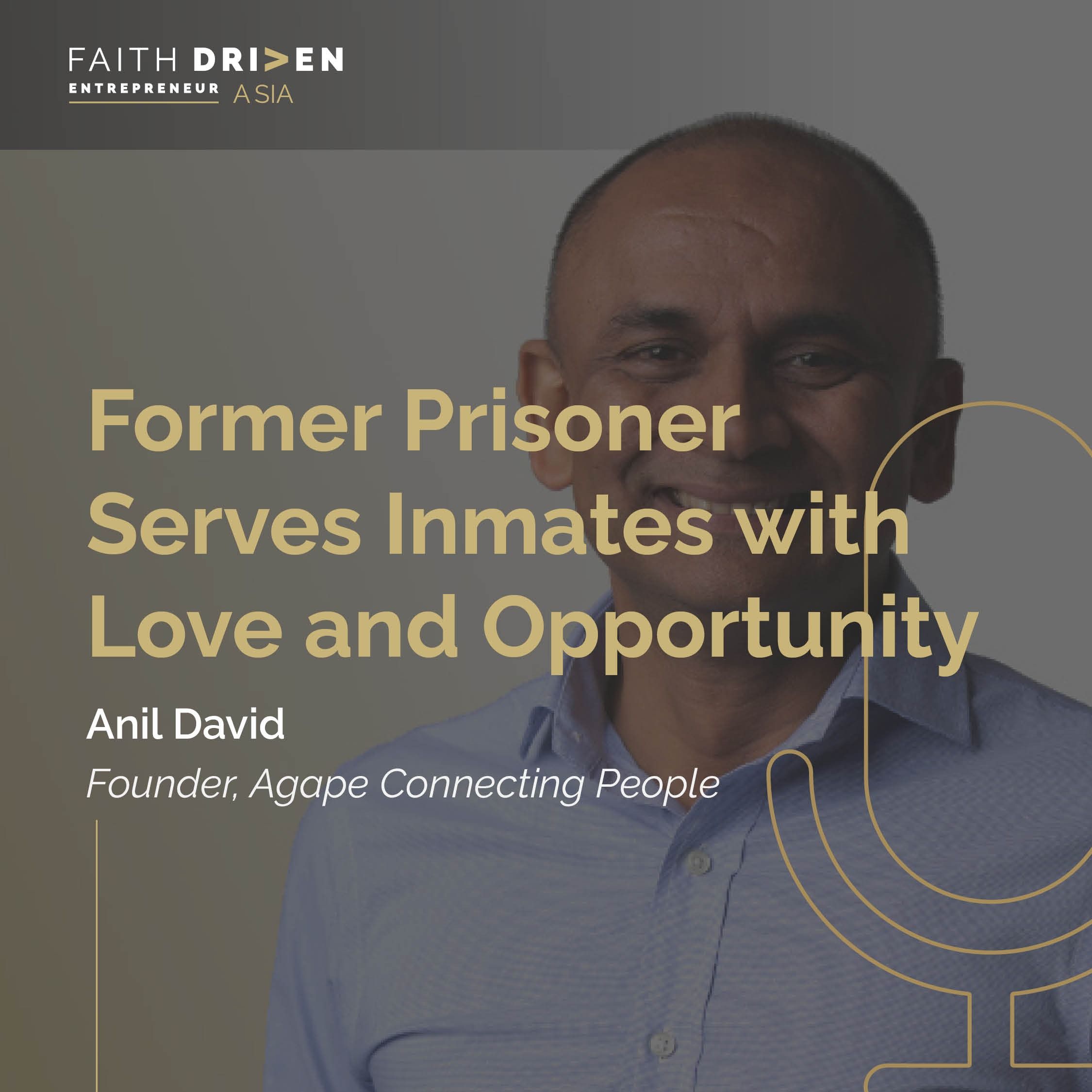 Episode 28 - Former Prisoner Serves Inmates with Love and Opportunity